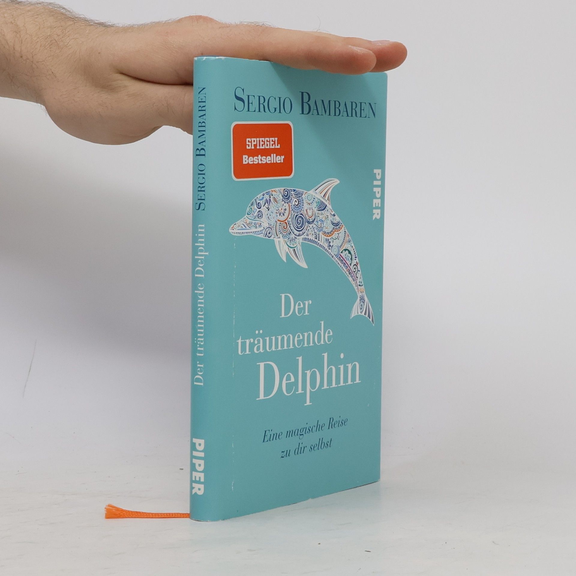 Sergio Bambaren Der träumende Delphin