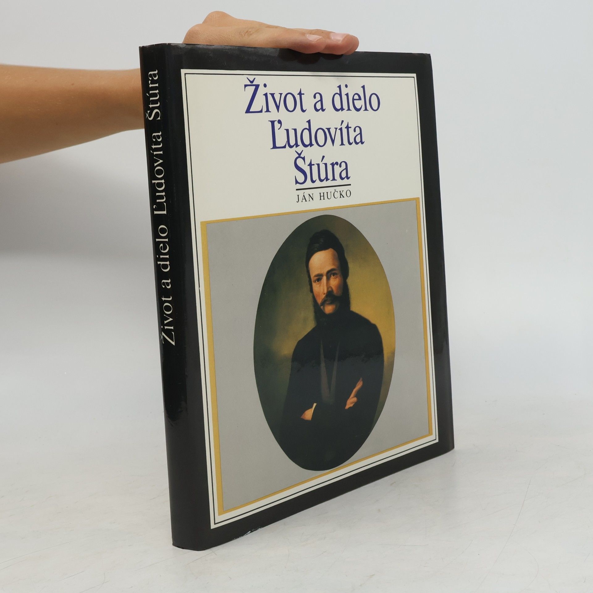 Ján Hučko Život a dielo Ľudovíta Štúra