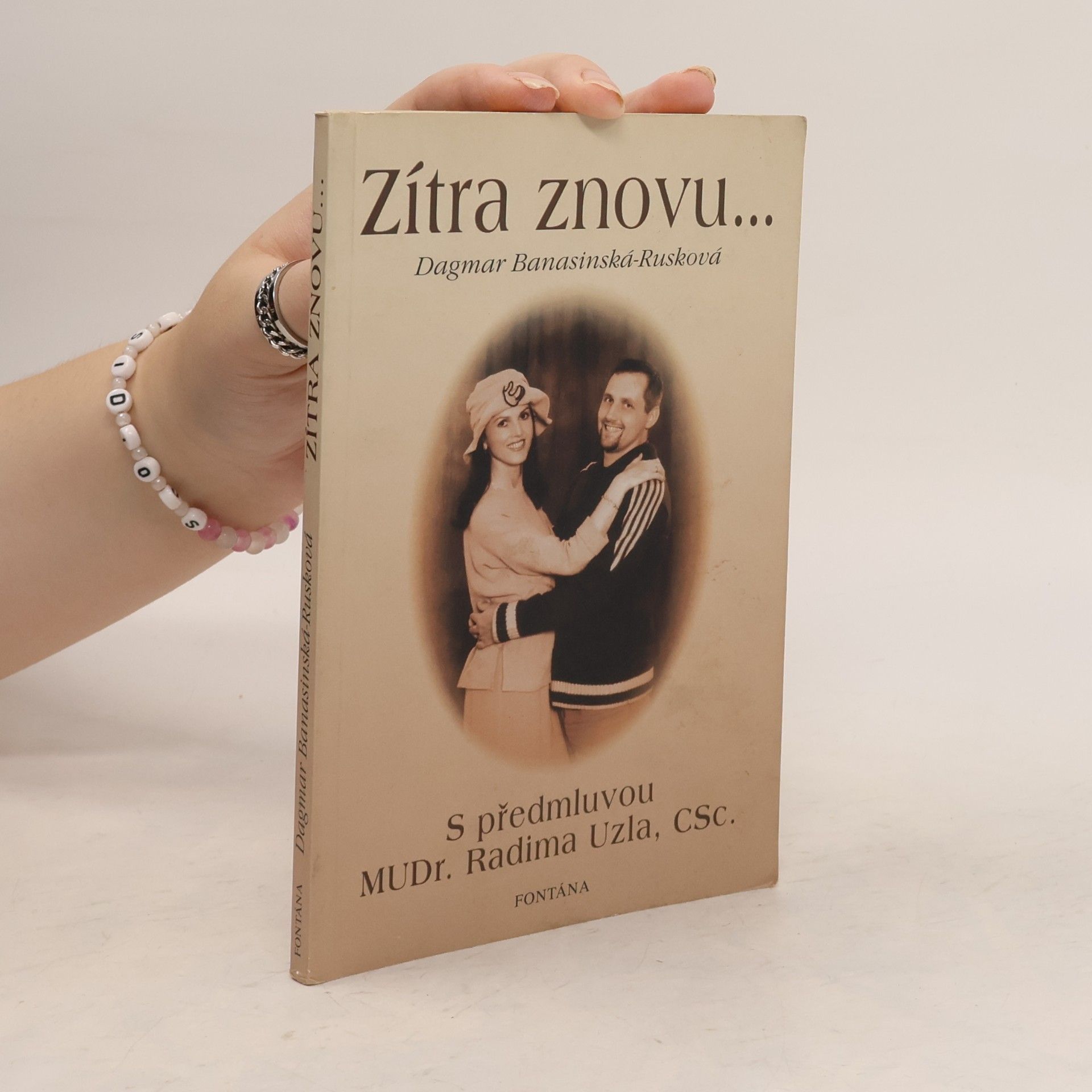 Dagmar Rusková Banasinská Zítra znovu...