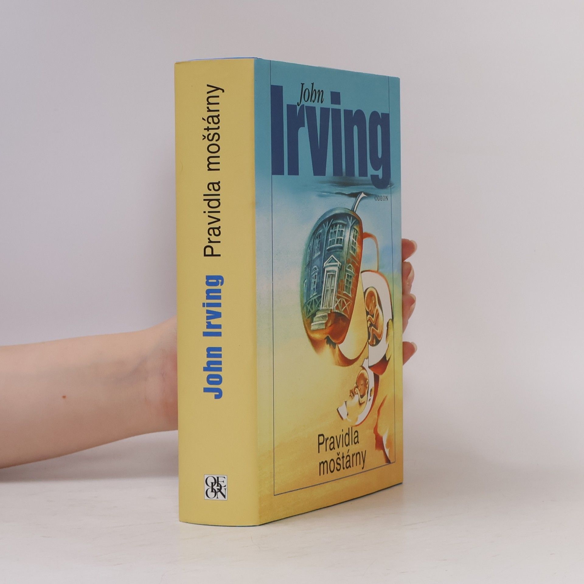 John Irving Pravidla moštárny
