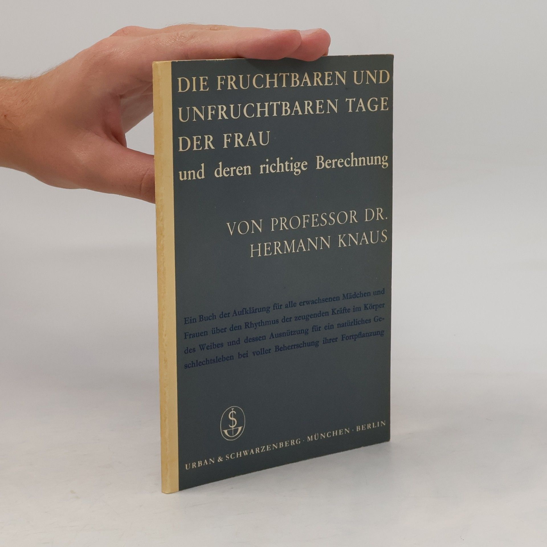Hermann Knaus Die fruchtbaren und unfruchtbaren Tage der Frau