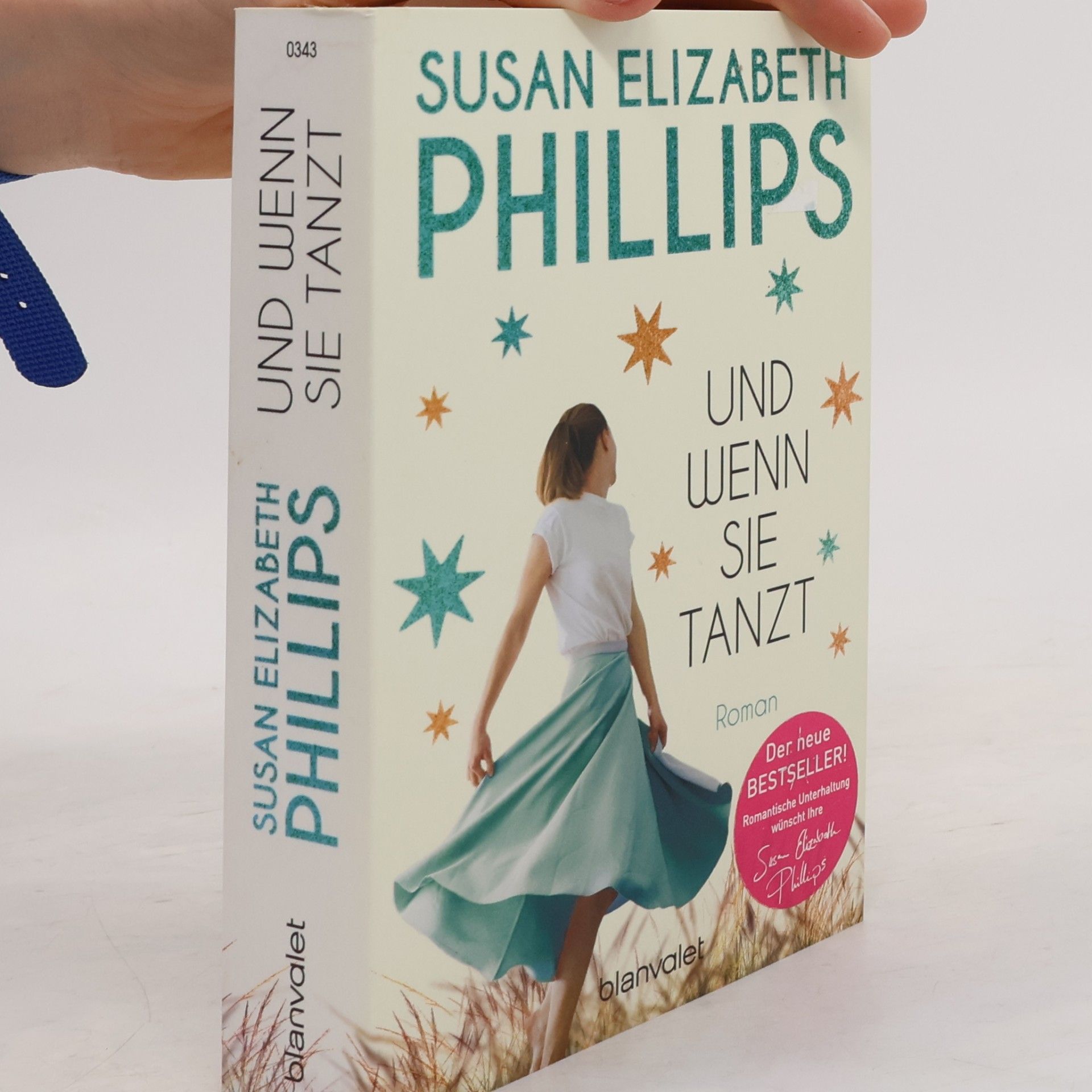 Susane Elizabeth Phillips Und wenn sie tanzt