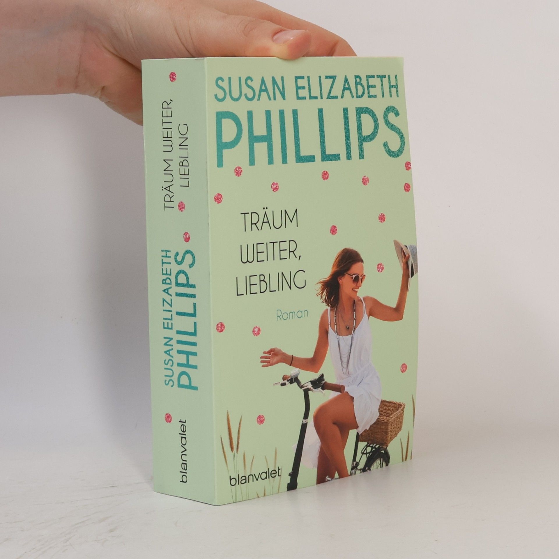 Susan Elizabeth Phillips Träum weiter, Liebling
