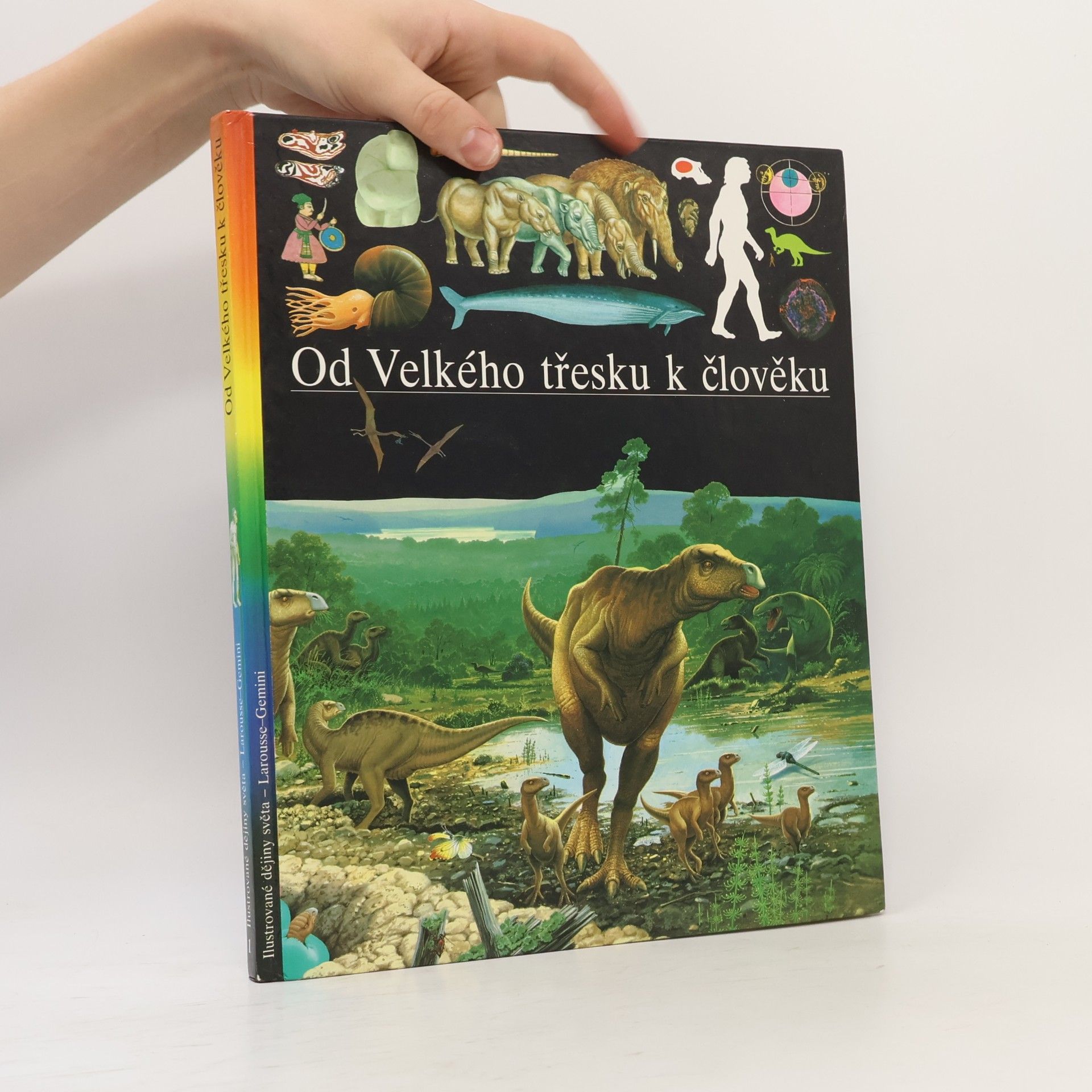 Eric Buffetaut Od Velkého třesku k člověku