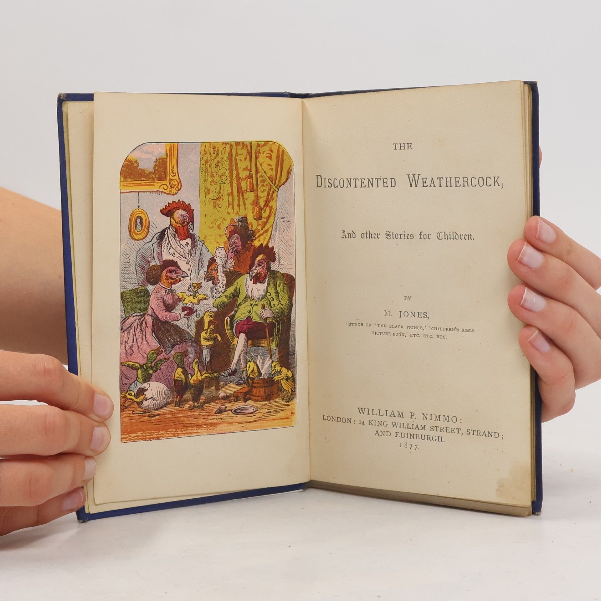 M. Jones The Discontented Weathercock, and Other Stories for Children.