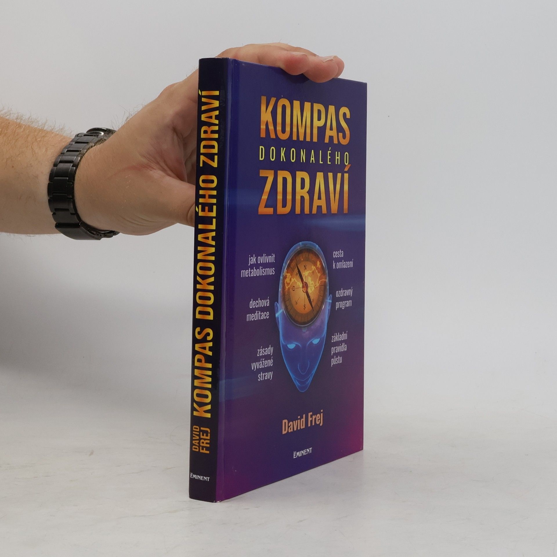 David Frej Kompas dokonalého zdraví