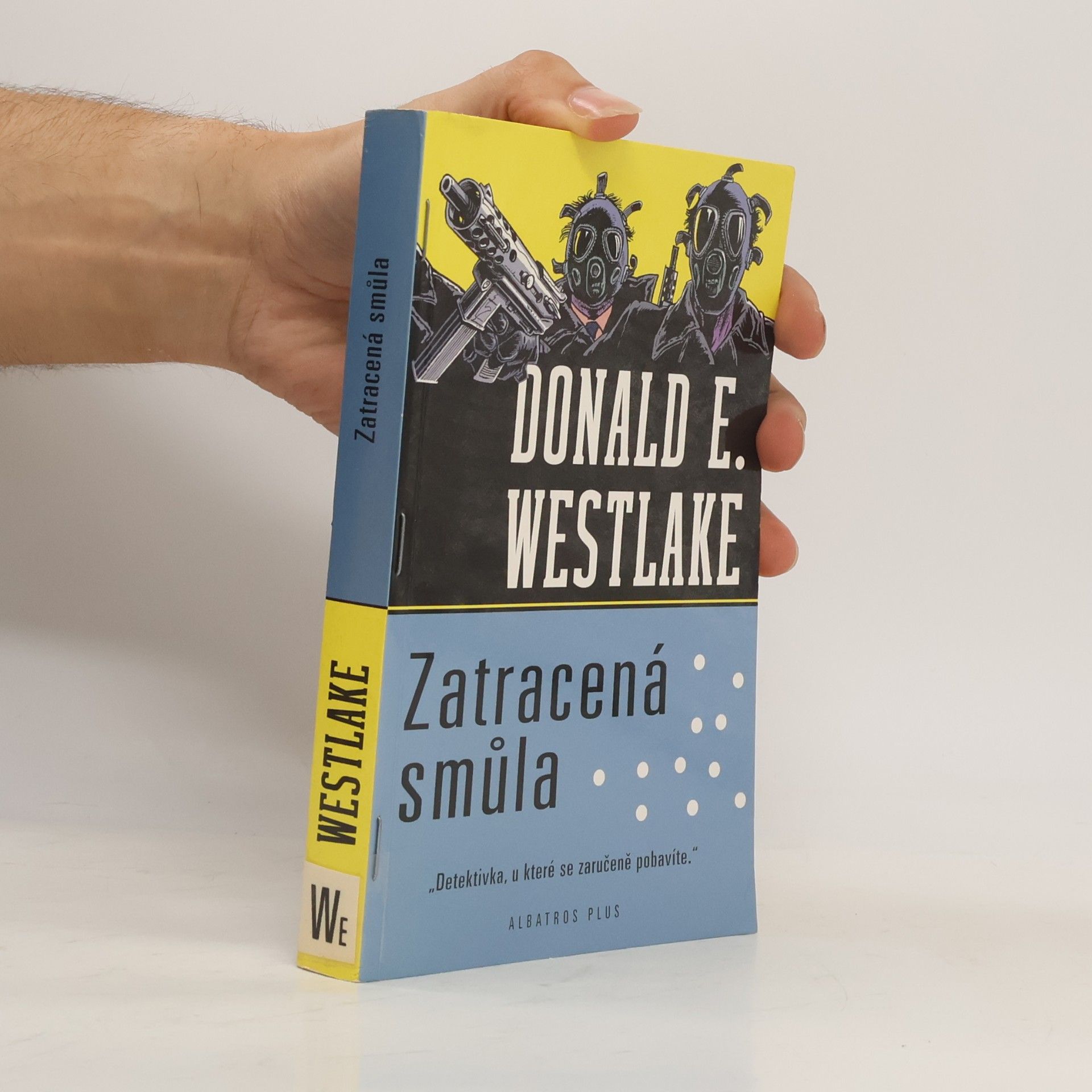 Donald E. Westlake Zatracená smůla