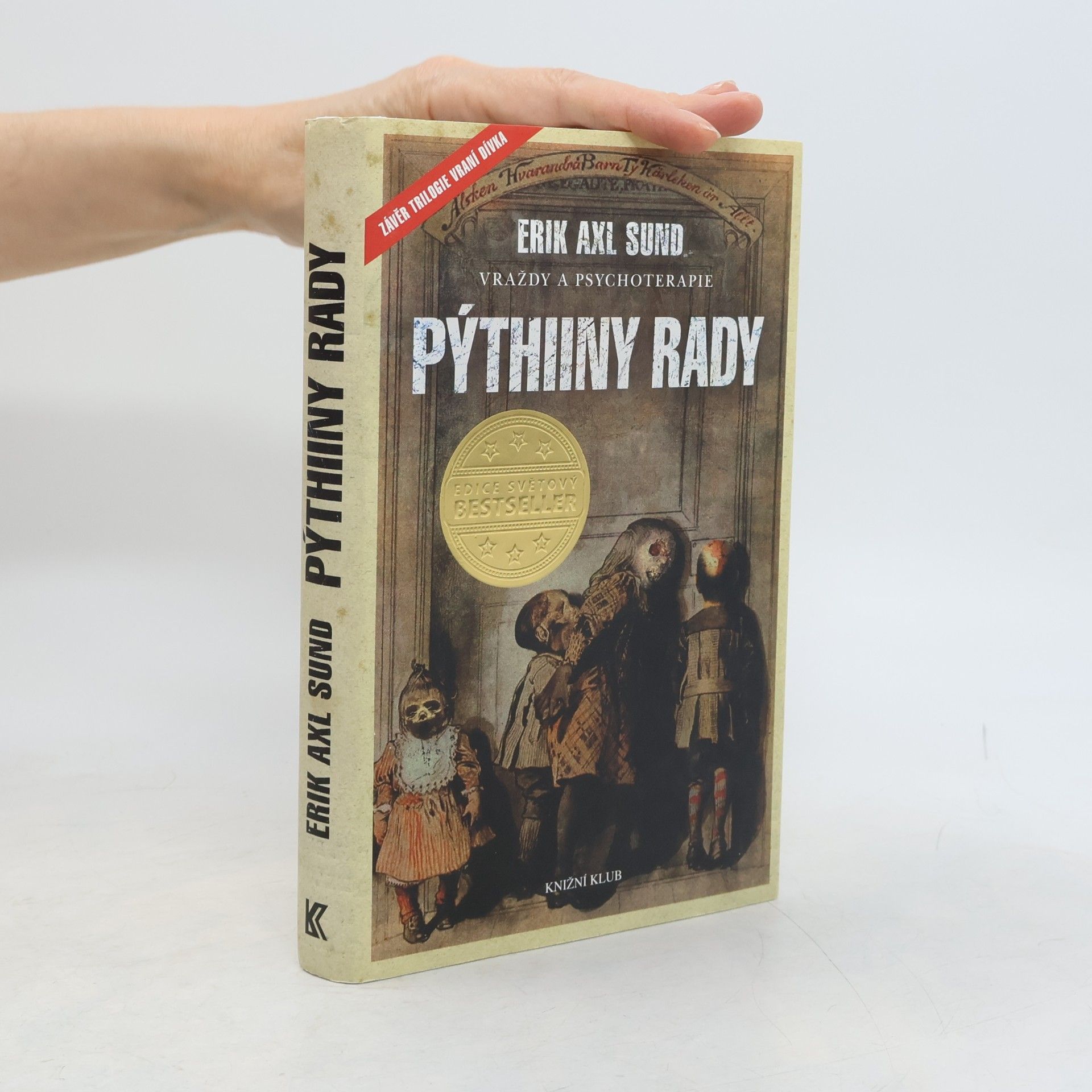 Slabost Victorie Bergmanové. 3. díl. Pýthiiny rady