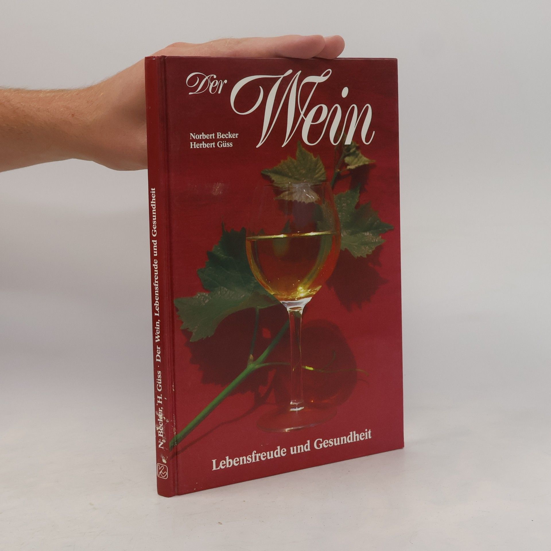 Norbert M. Becker Der Wein