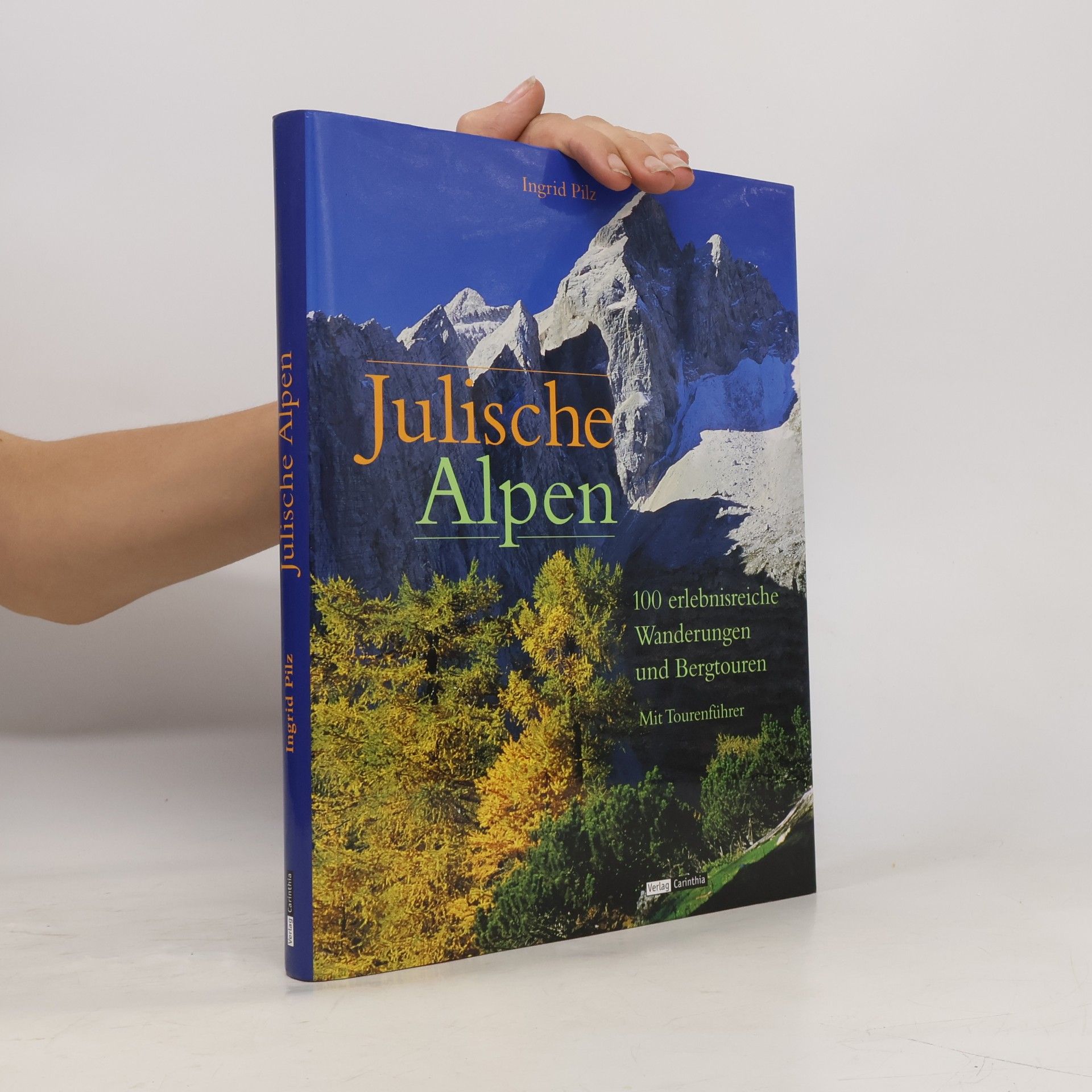 Ingrid Pilz Julische Alpen