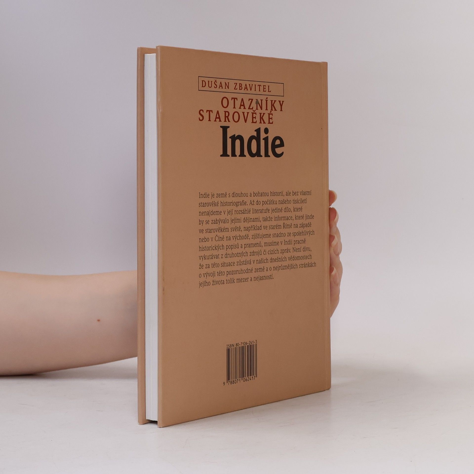 Dušan Zbavitel Otazníky starověké Indie