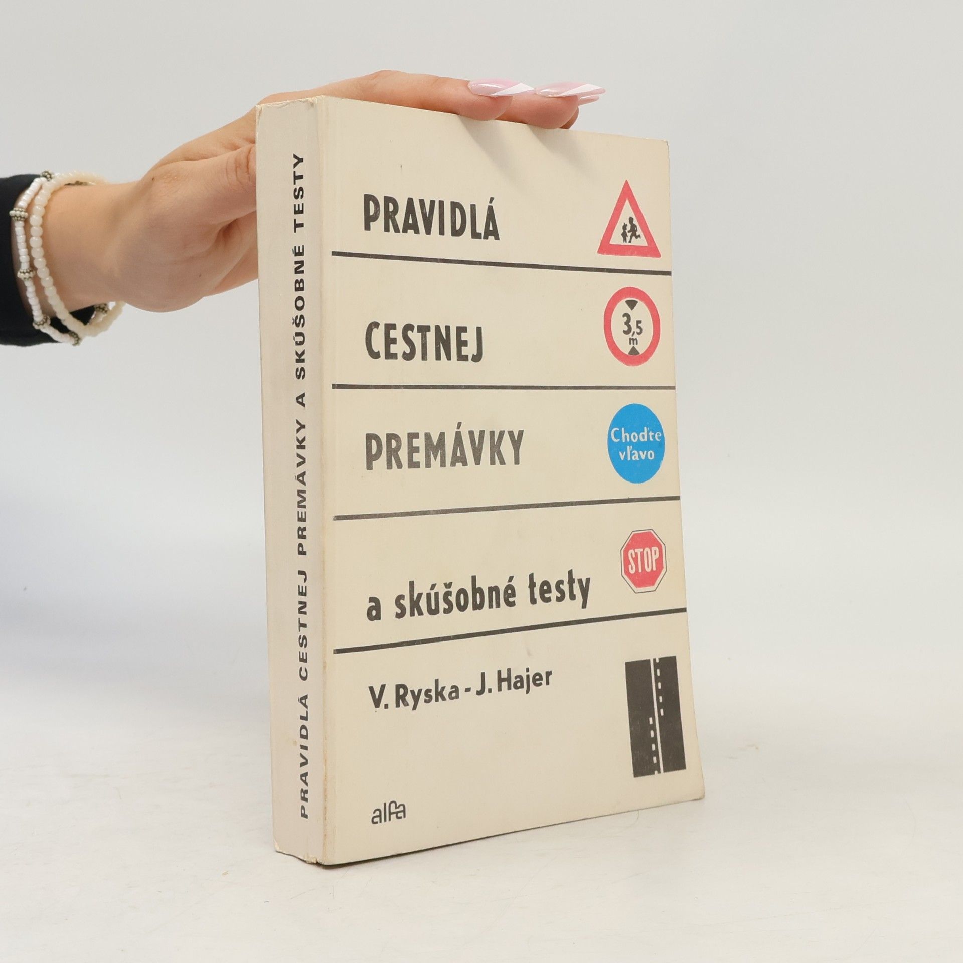 Pravidlá cestnej premávky a skúšobné testy