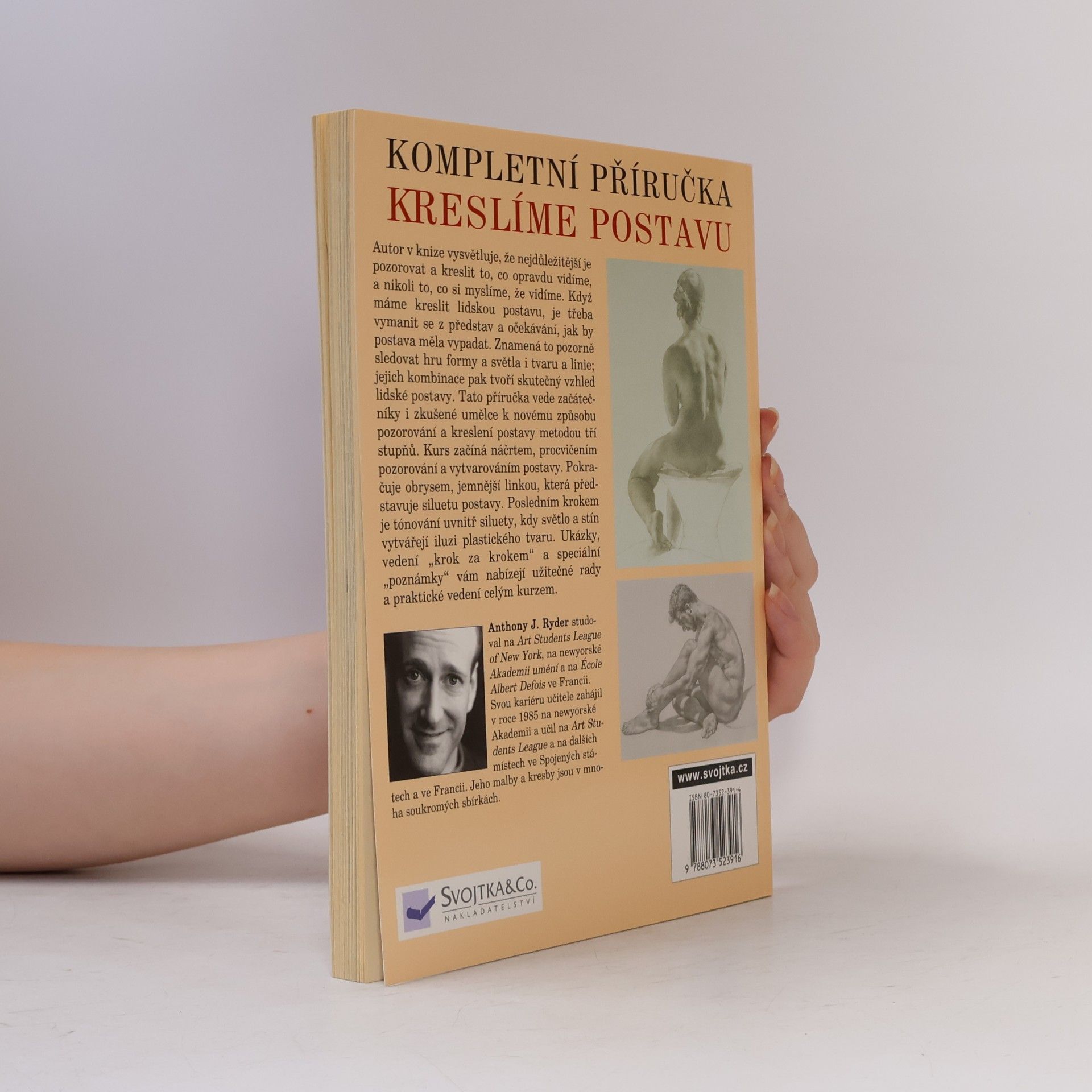 Anthony Ryder Kompletní příručka: kreslíme postavu : současná perspektiva klasické tradice