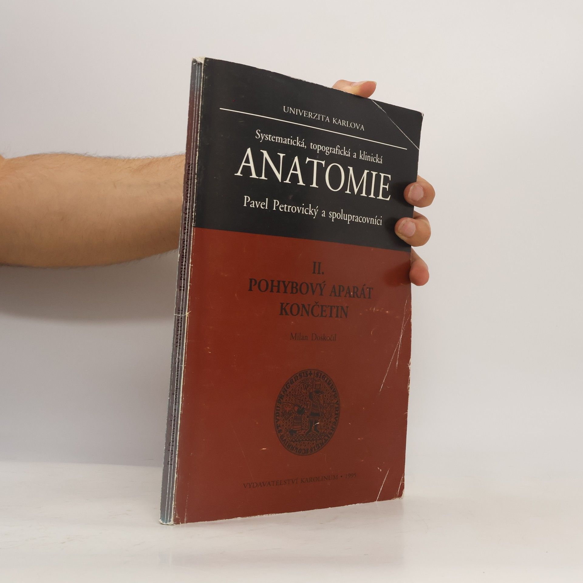 Milan Doskočil Anatomie II. - Pohybový aparát končetin