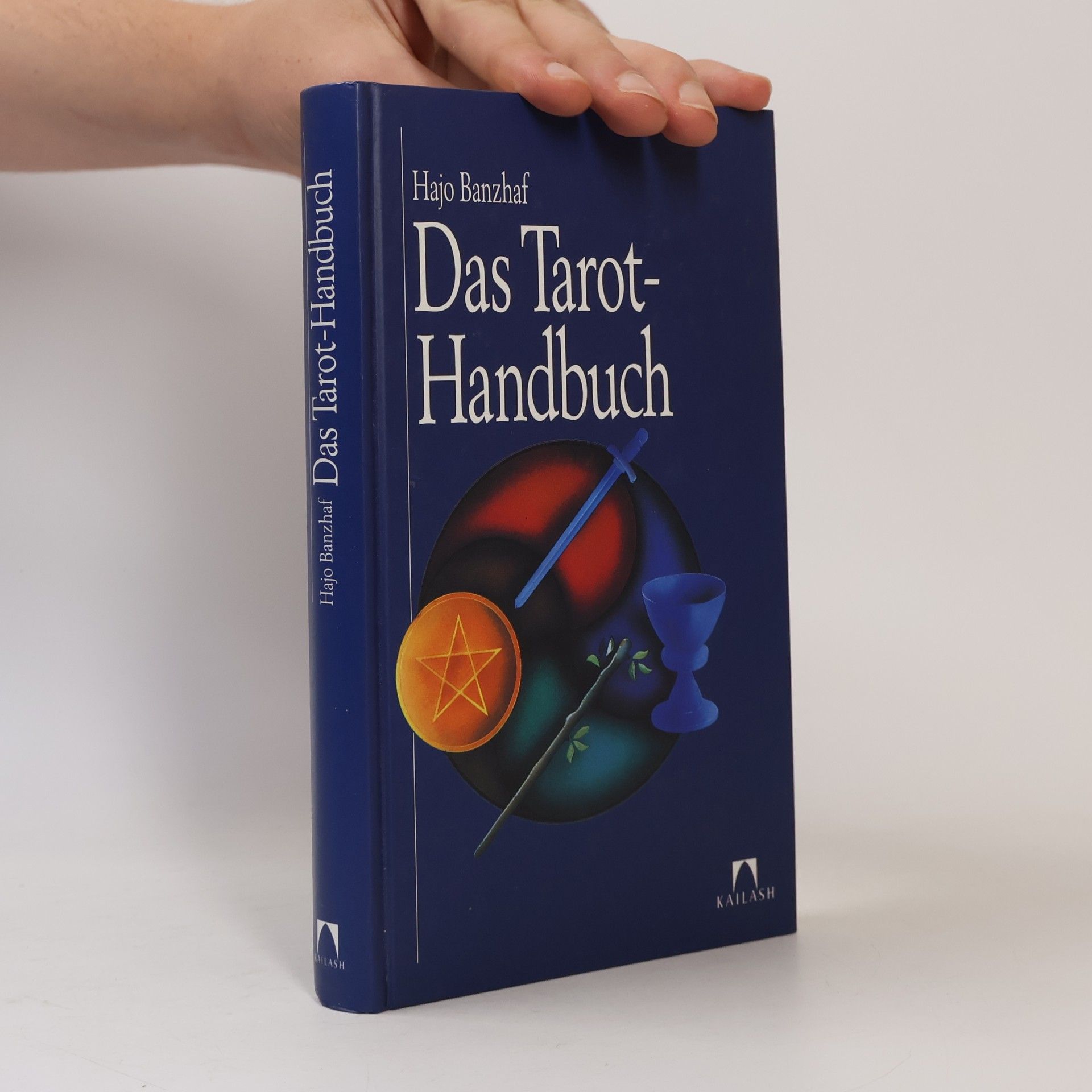 Hajo Banzhaf Das Tarot-Handbuch