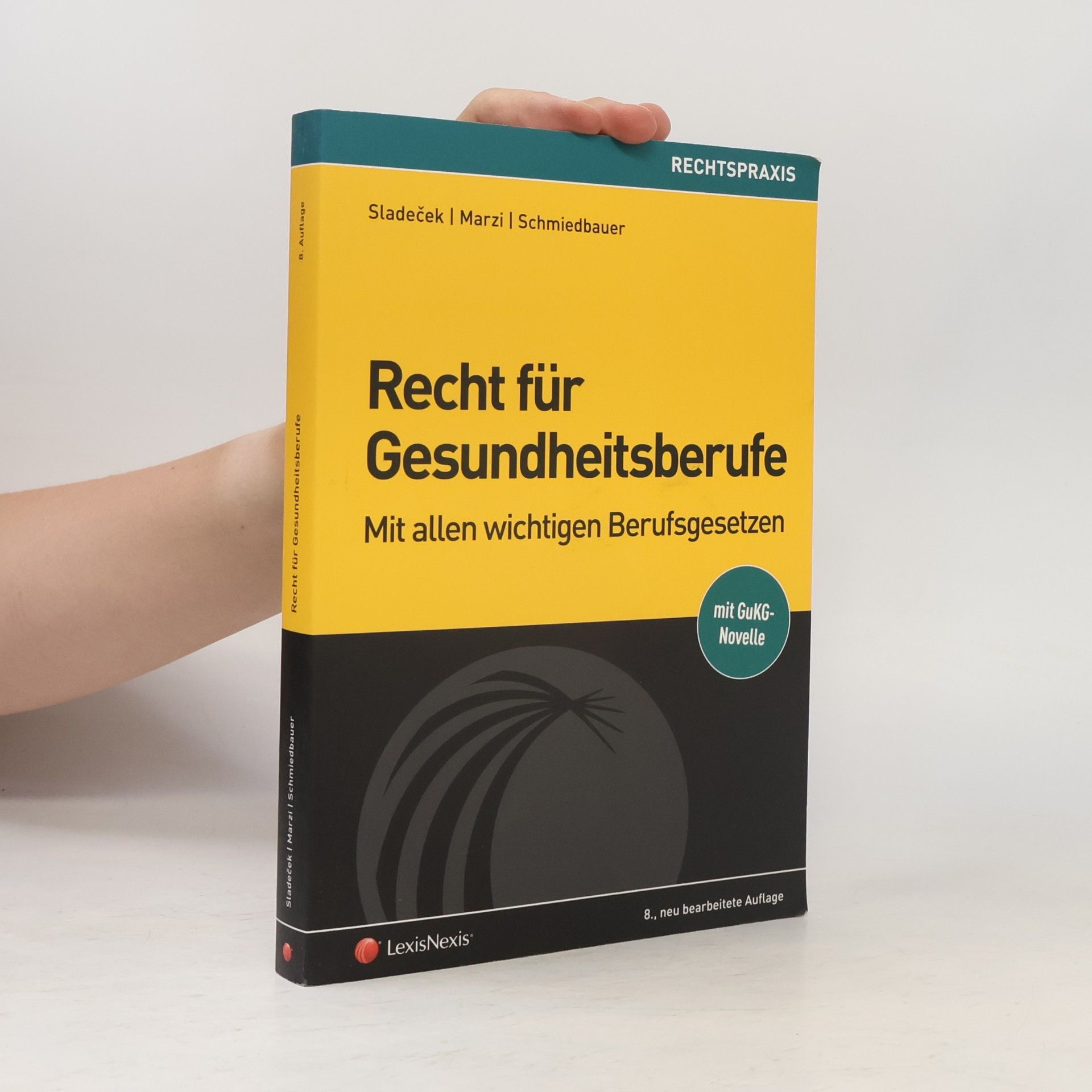 Einar Sladec ek Recht für Gesundheitsberufe