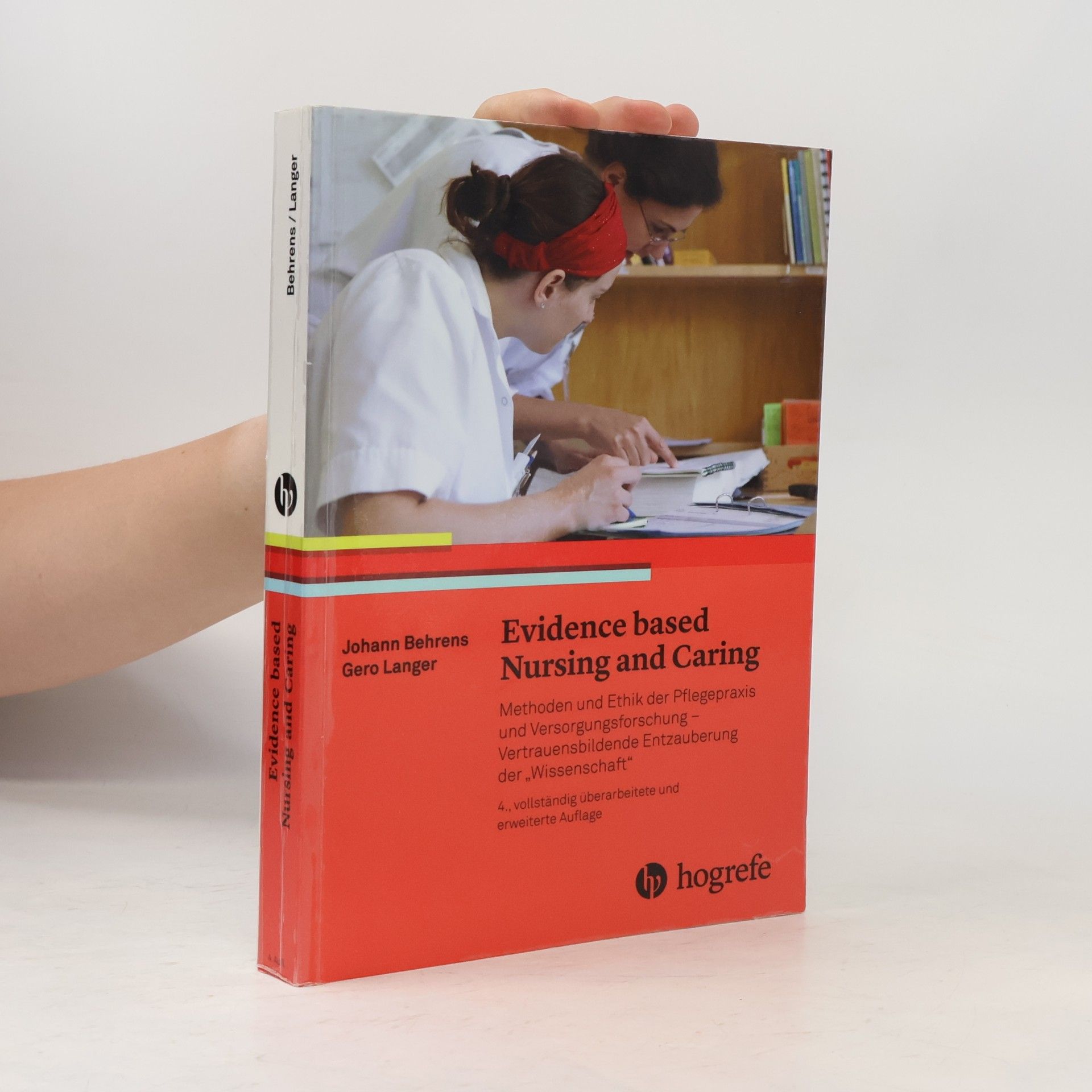 Johann Behrens Evidence Based Nursing And Caring