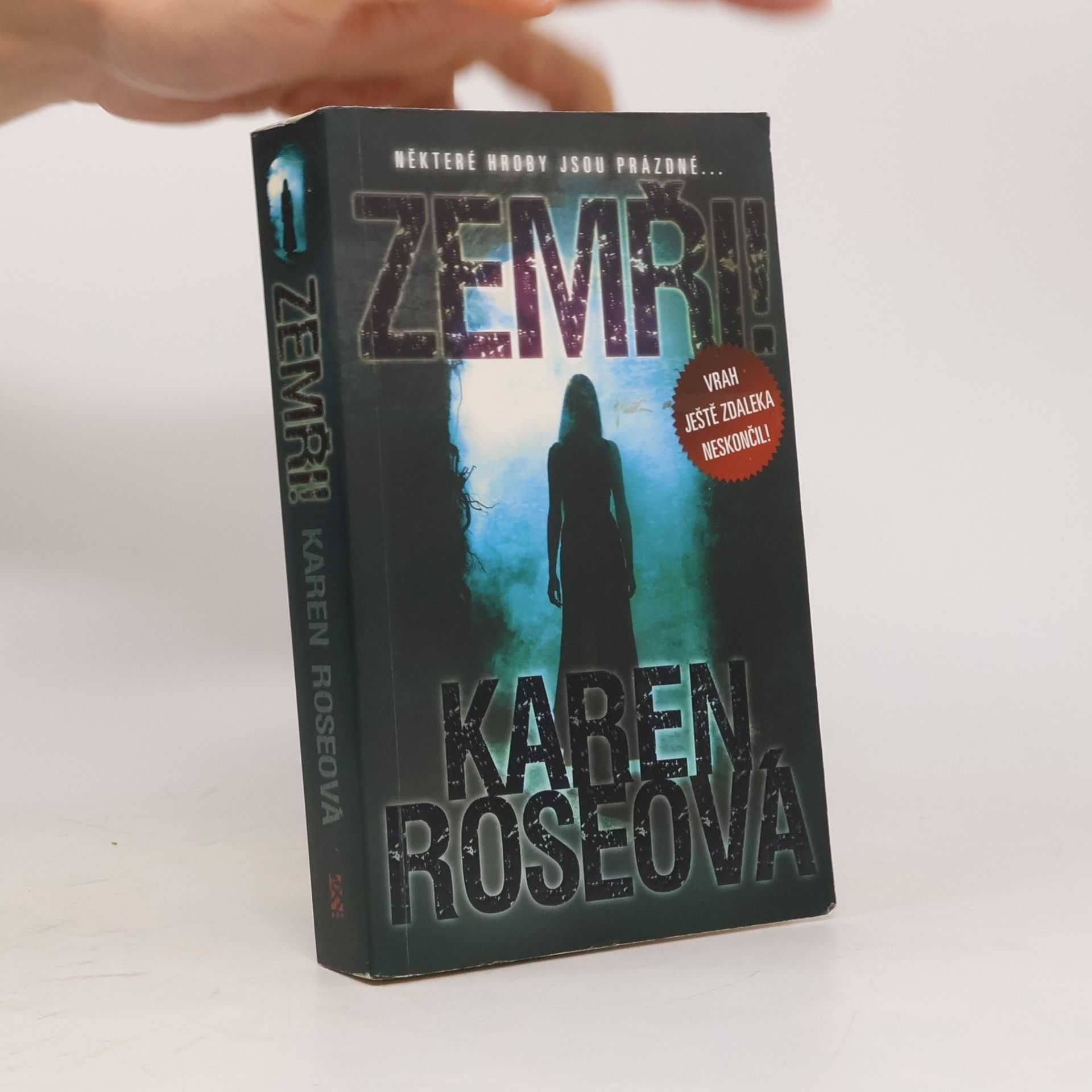 Karen Rose Zemři!