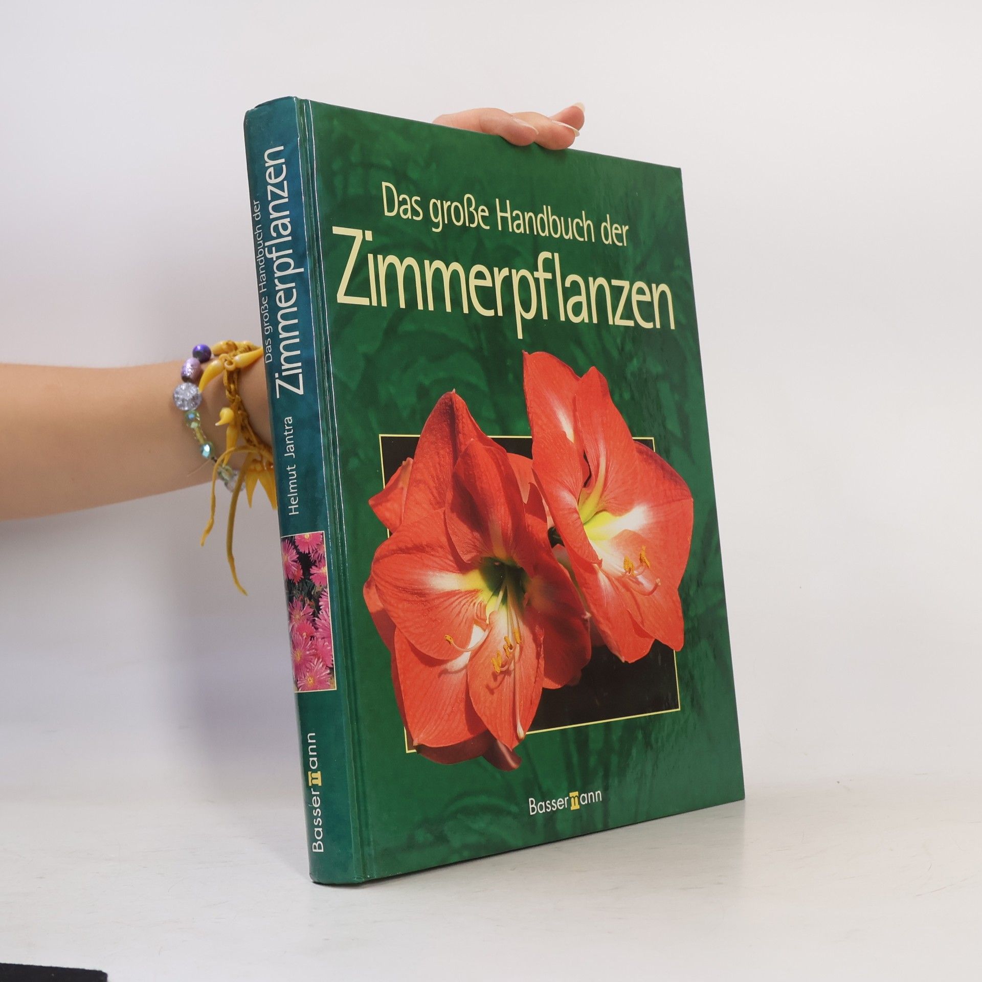 Helmut Jantra Das große Handbuch der Zimmerpflanzen