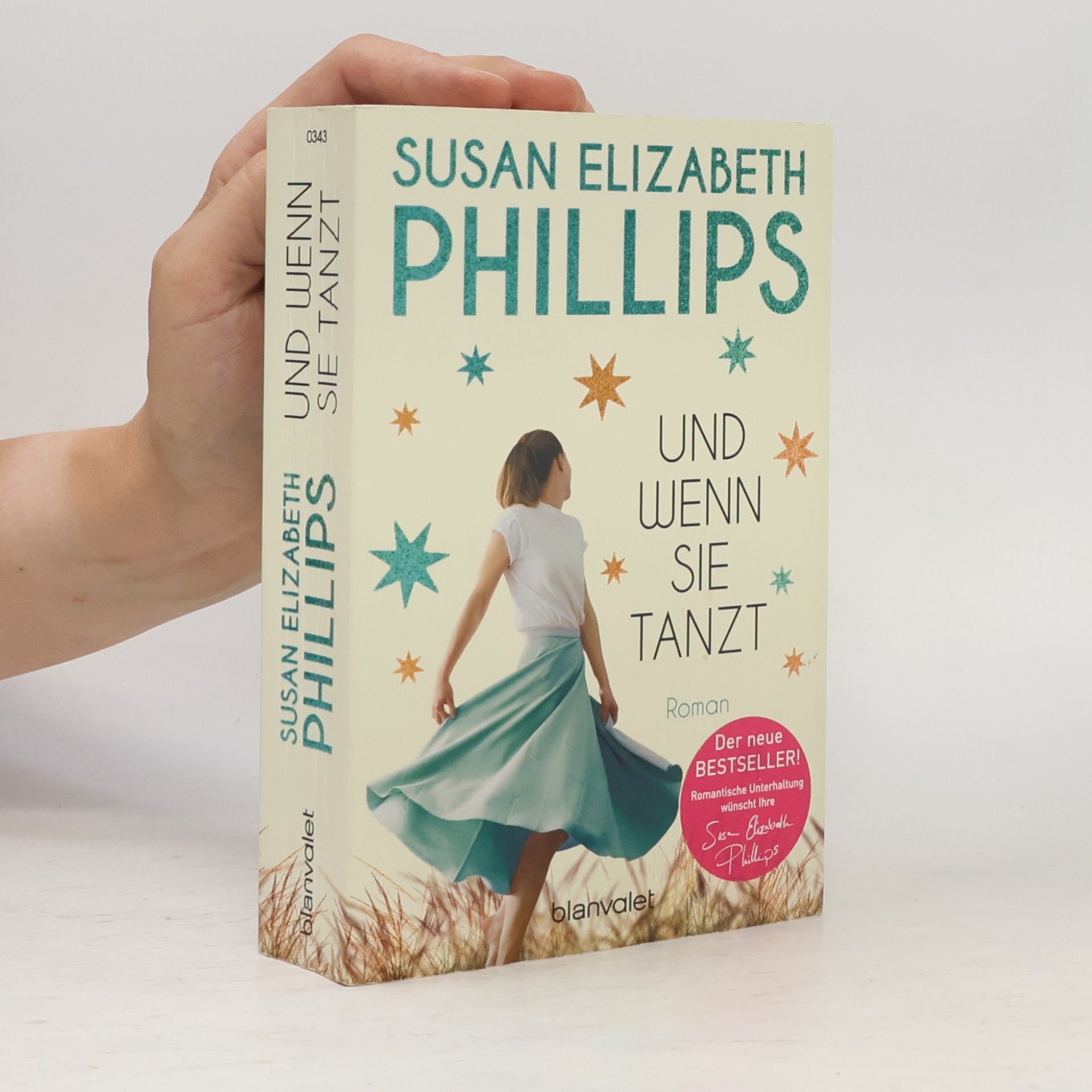 Susane Elizabeth Phillips Und wenn sie tanzt