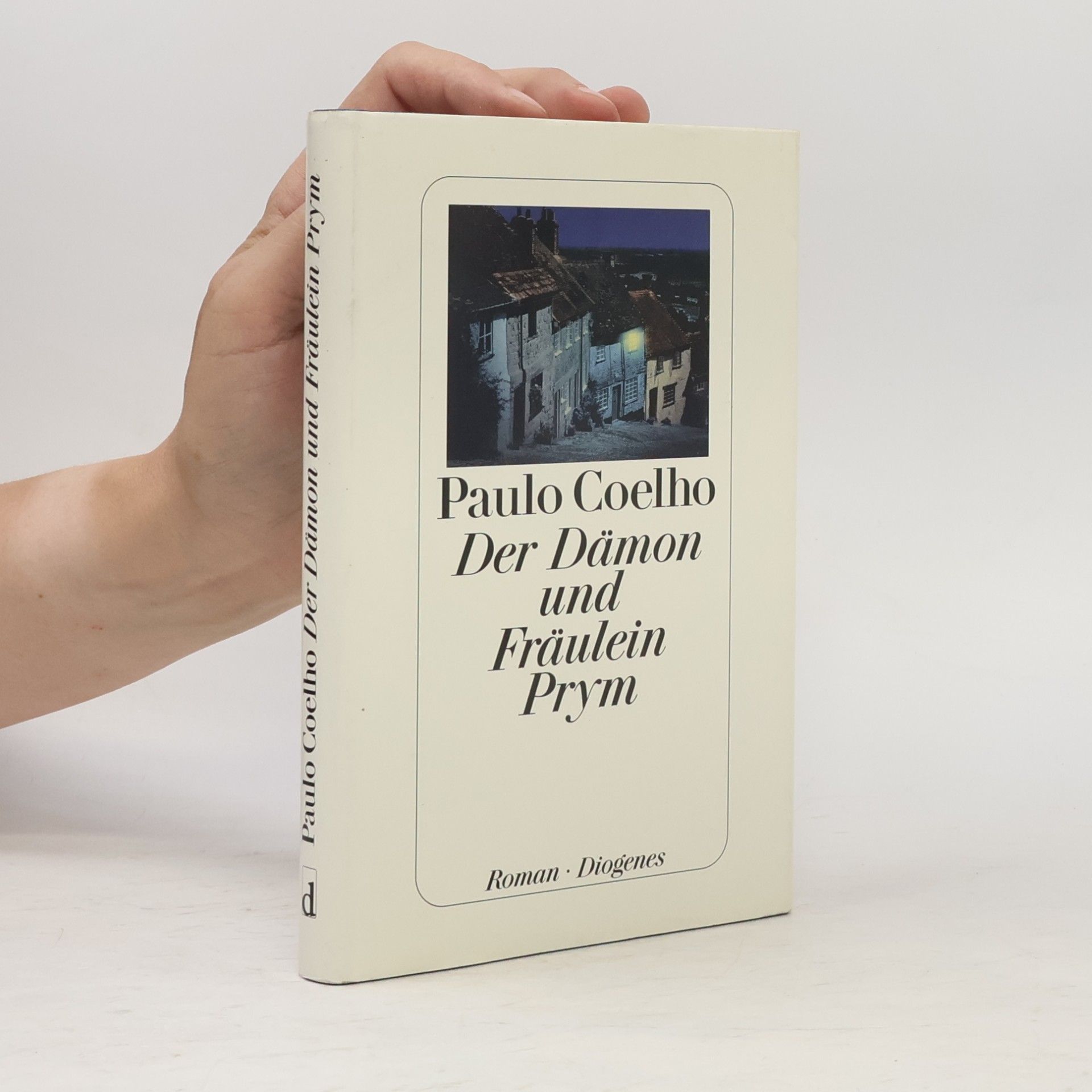 Paulo Coelho Der Dämon und Fräulein Prym