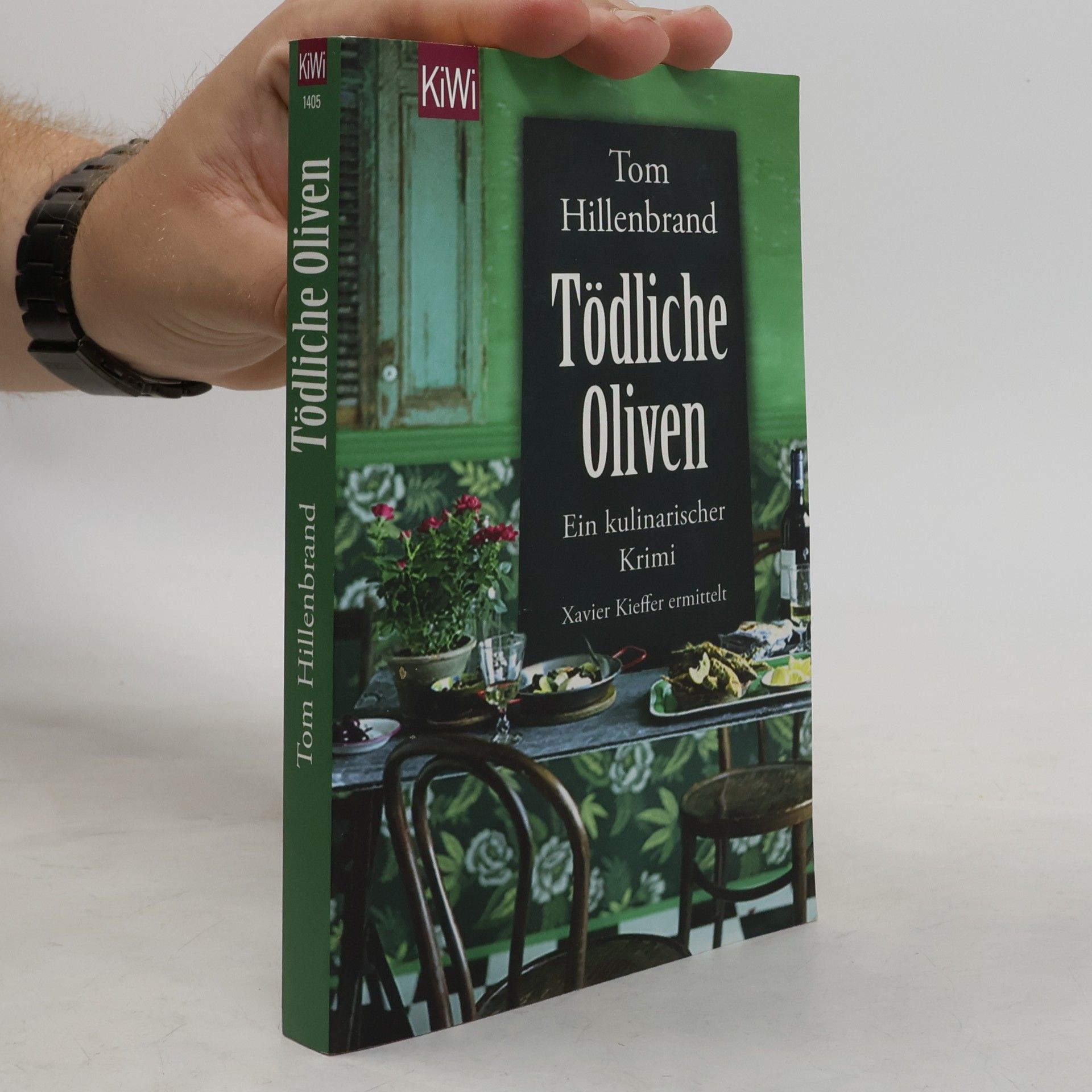 Tom Hillenbrand Tödliche Oliven