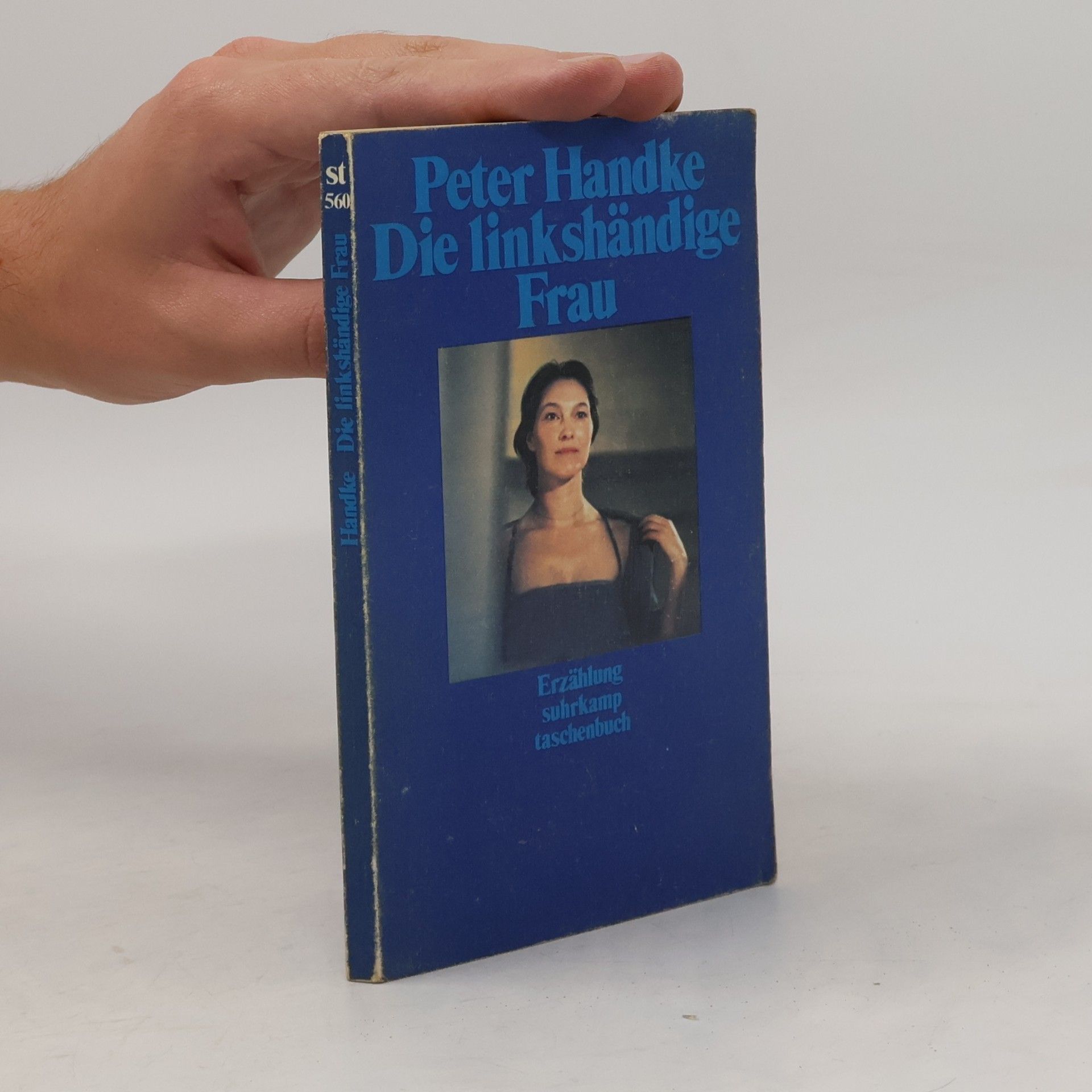 Peter Handke Die linkshändige Frau