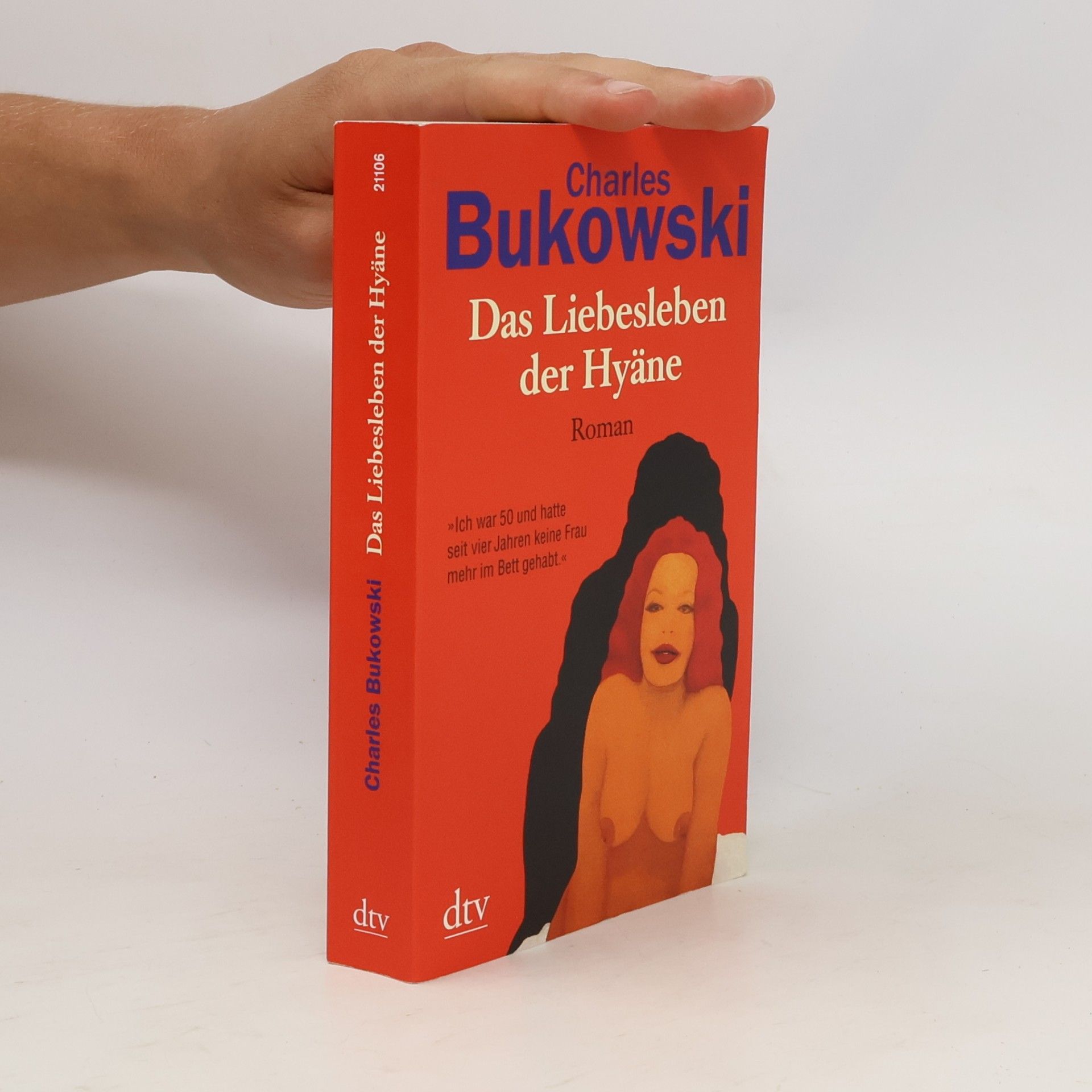 Charles Bukowski Das Liebesleben der Hyäne