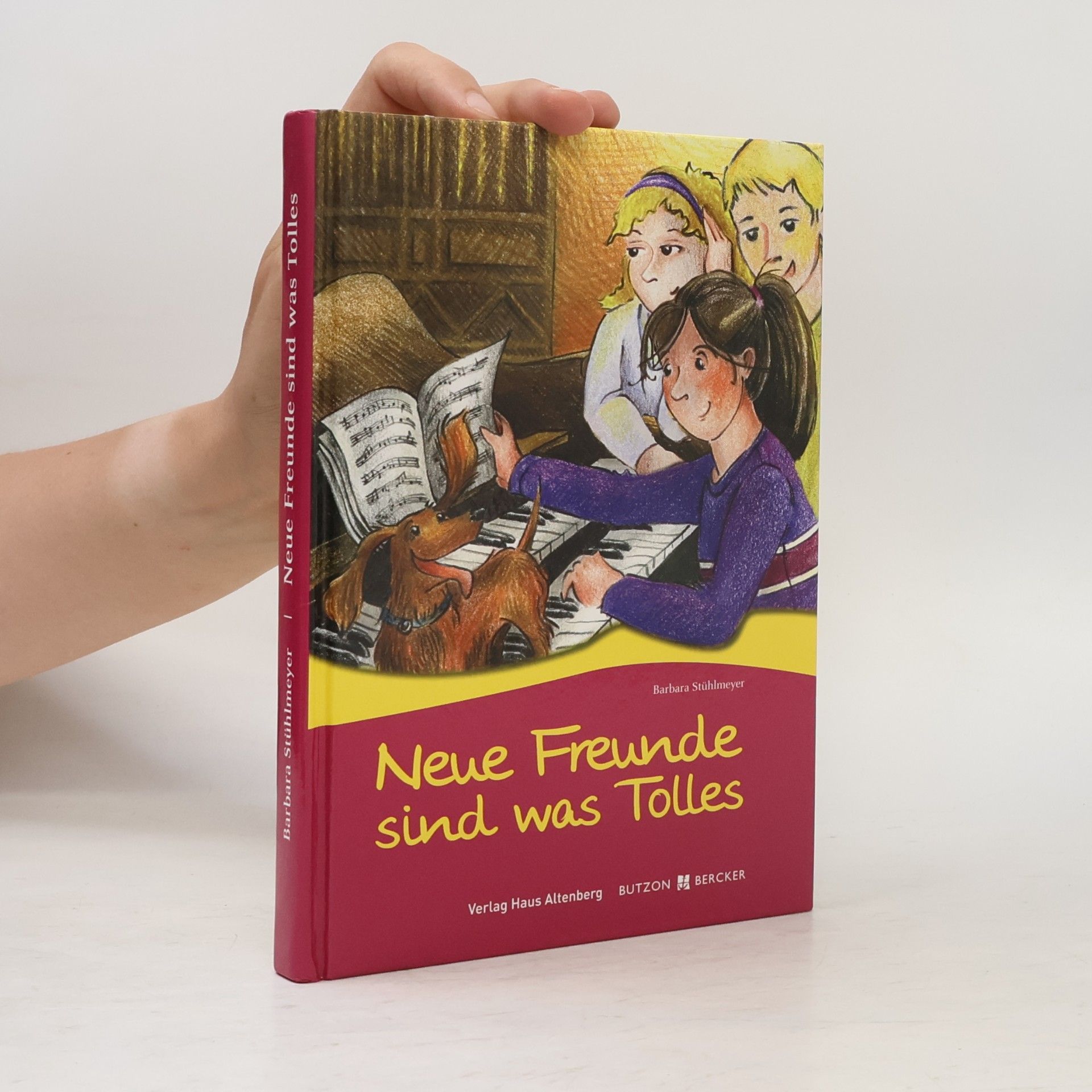 Unknown Author Neue Freunde sind was Tolles