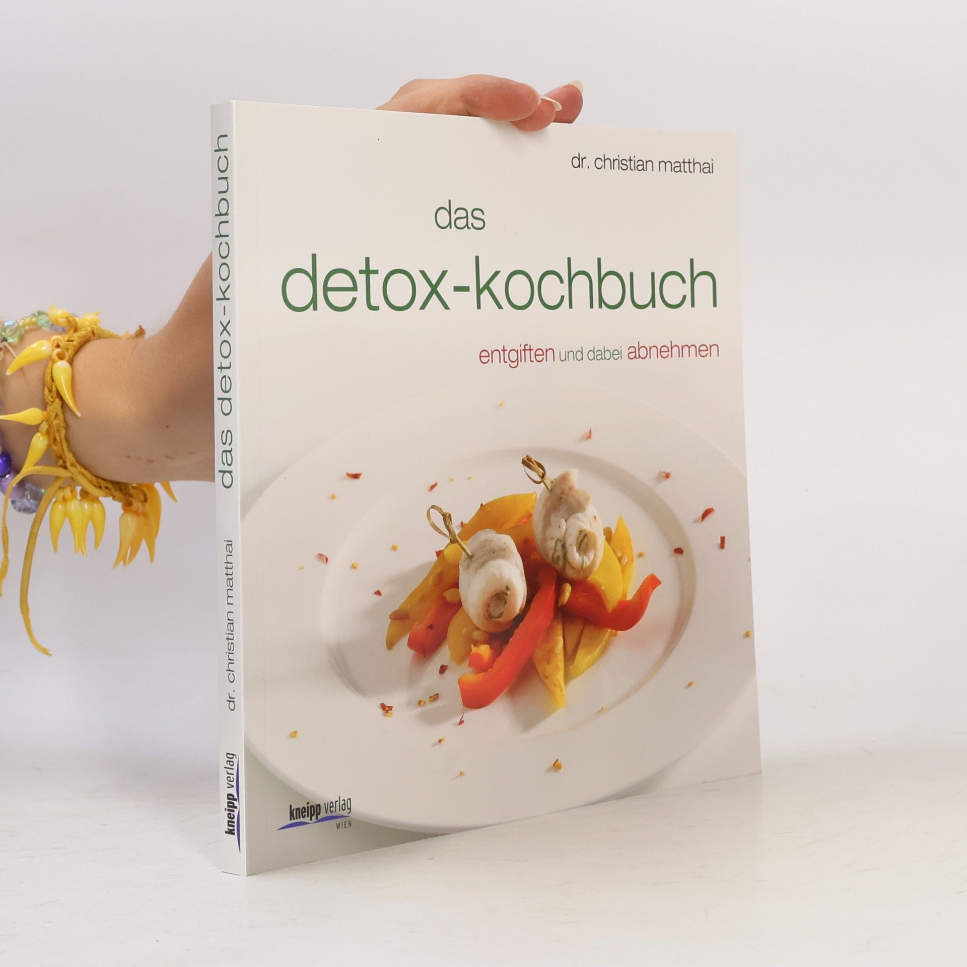 Christian Matthai Das Detox-Kochbuch