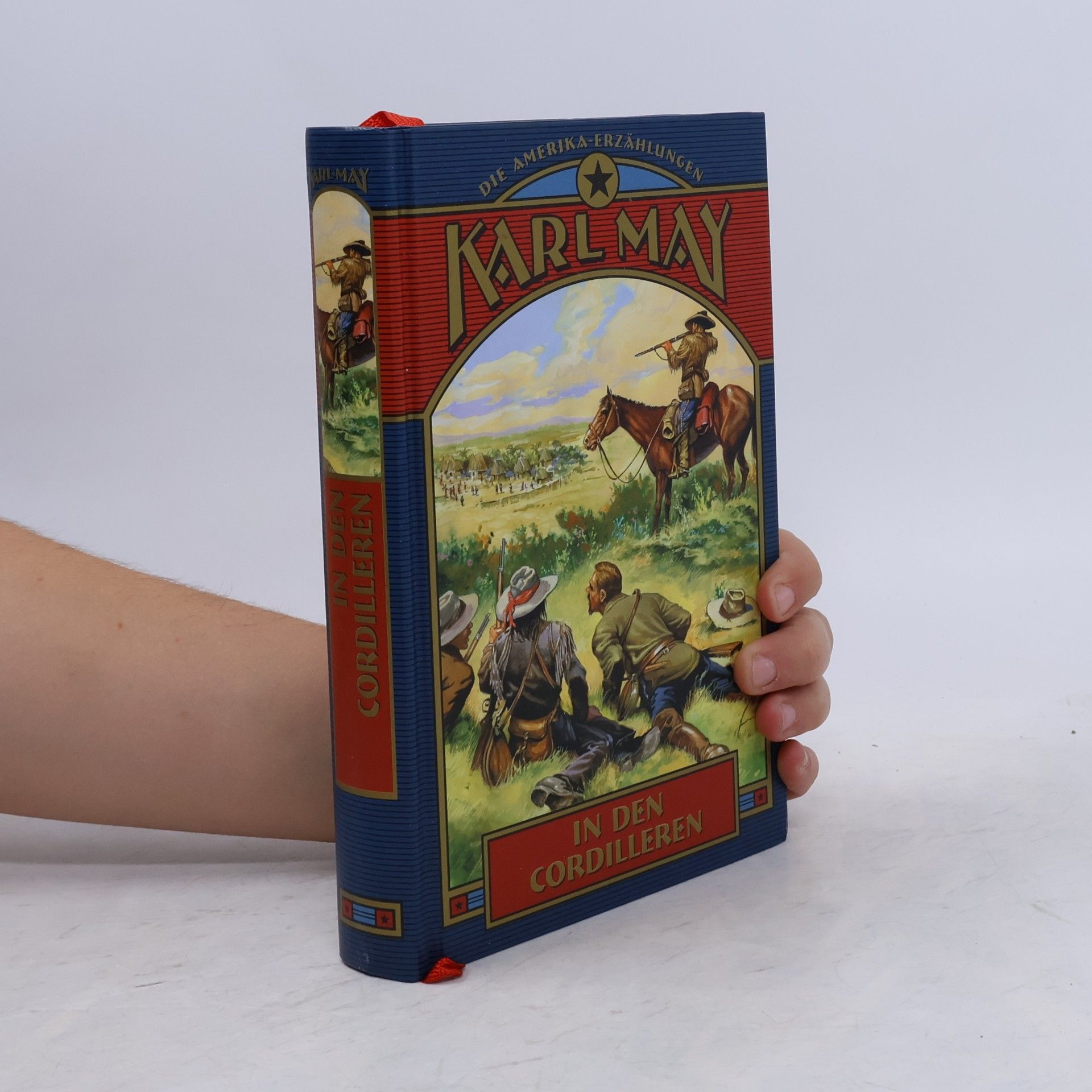 Karl May In den Cordilleren