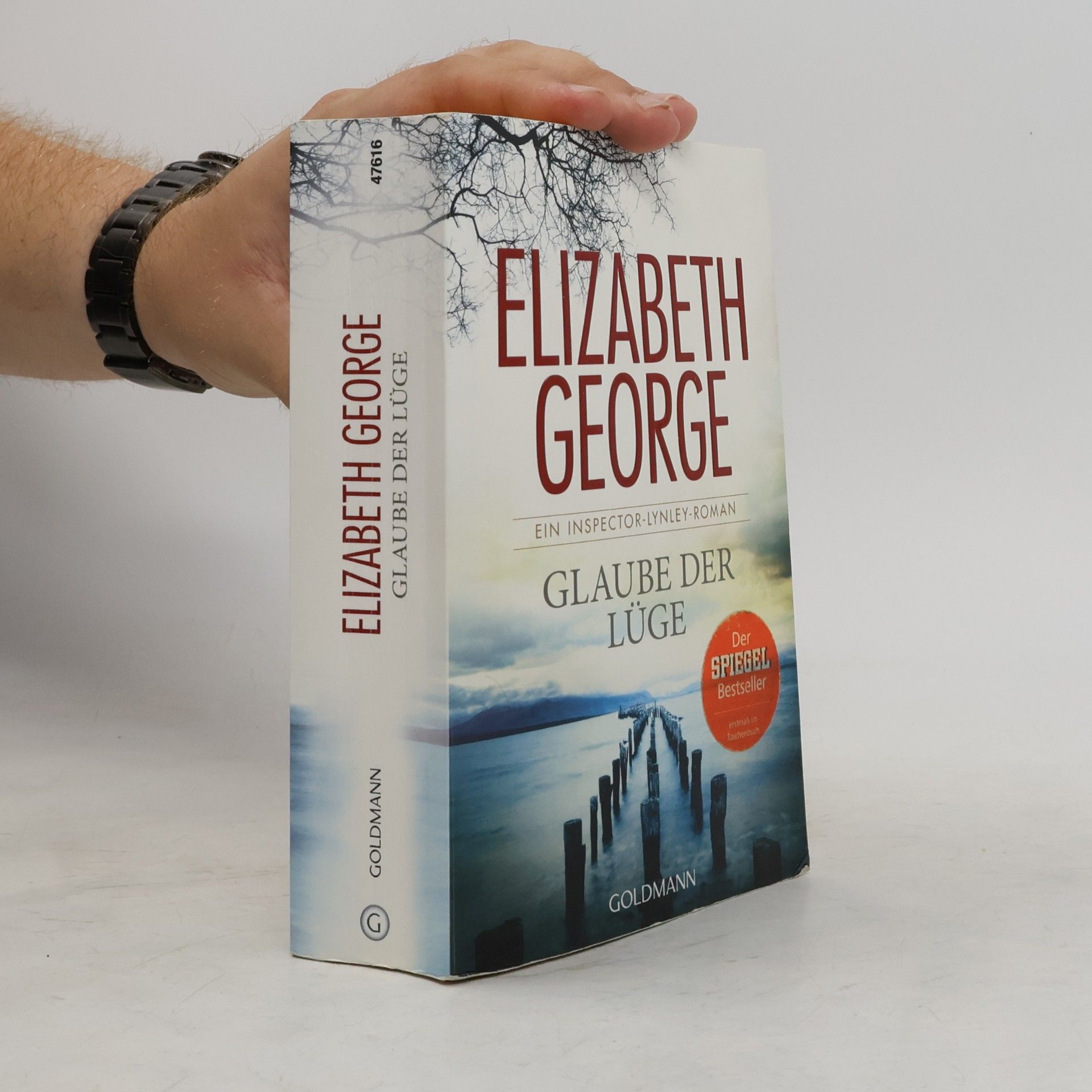 Elizabeth George Glaube der Lüge