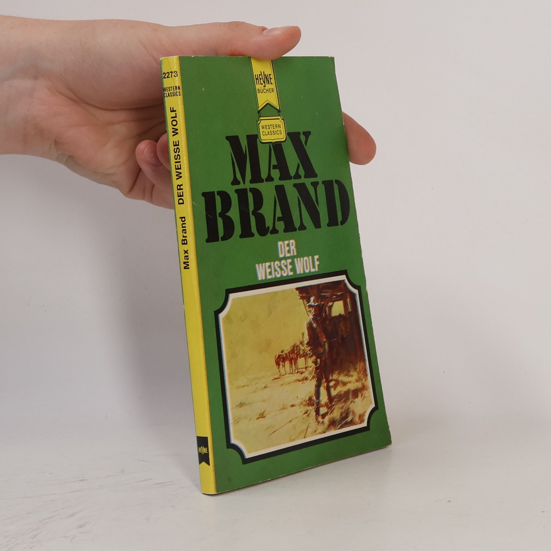 Max Brand Der weisse Wolf
