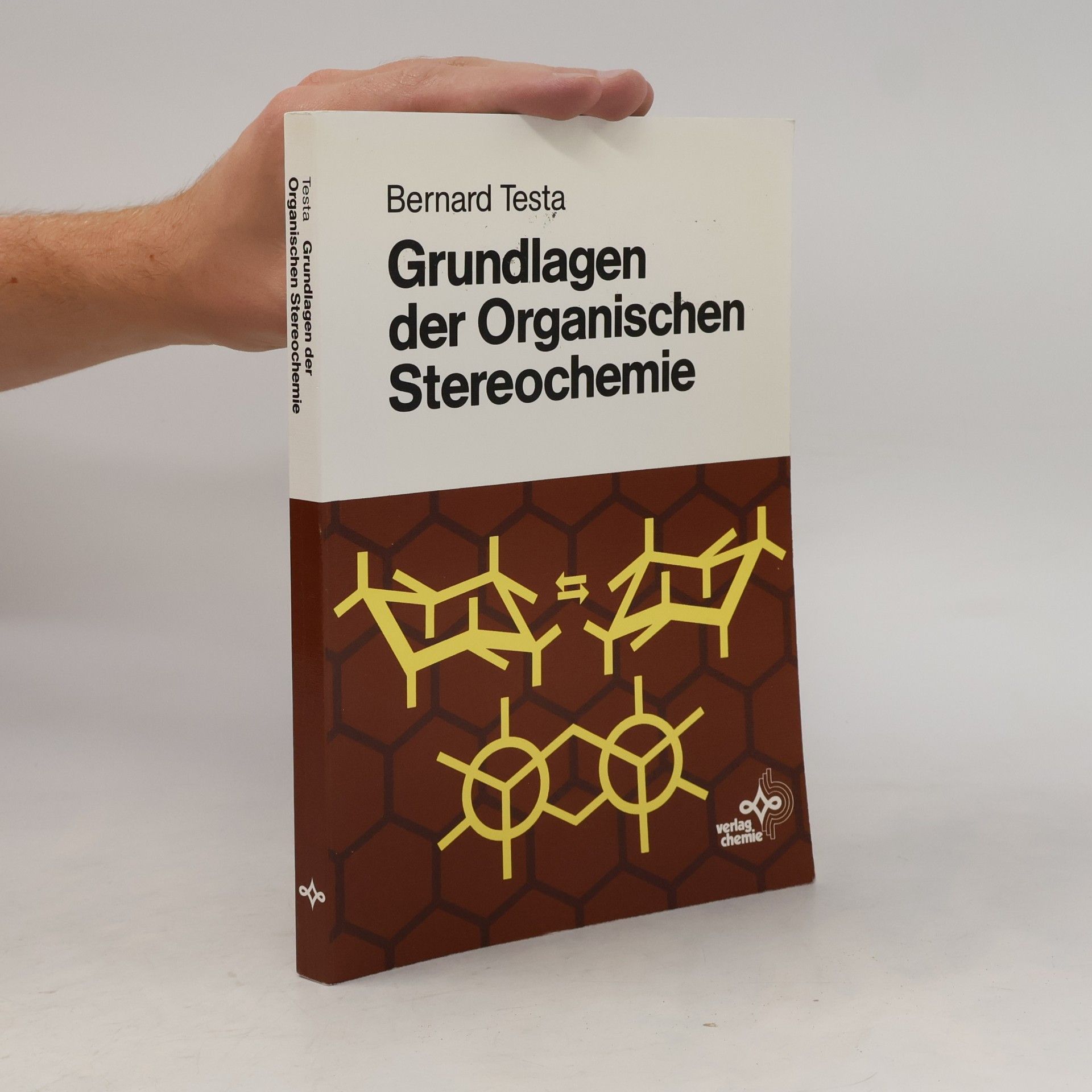 Bernard Testa Grundlagen der organischen Stereochemie