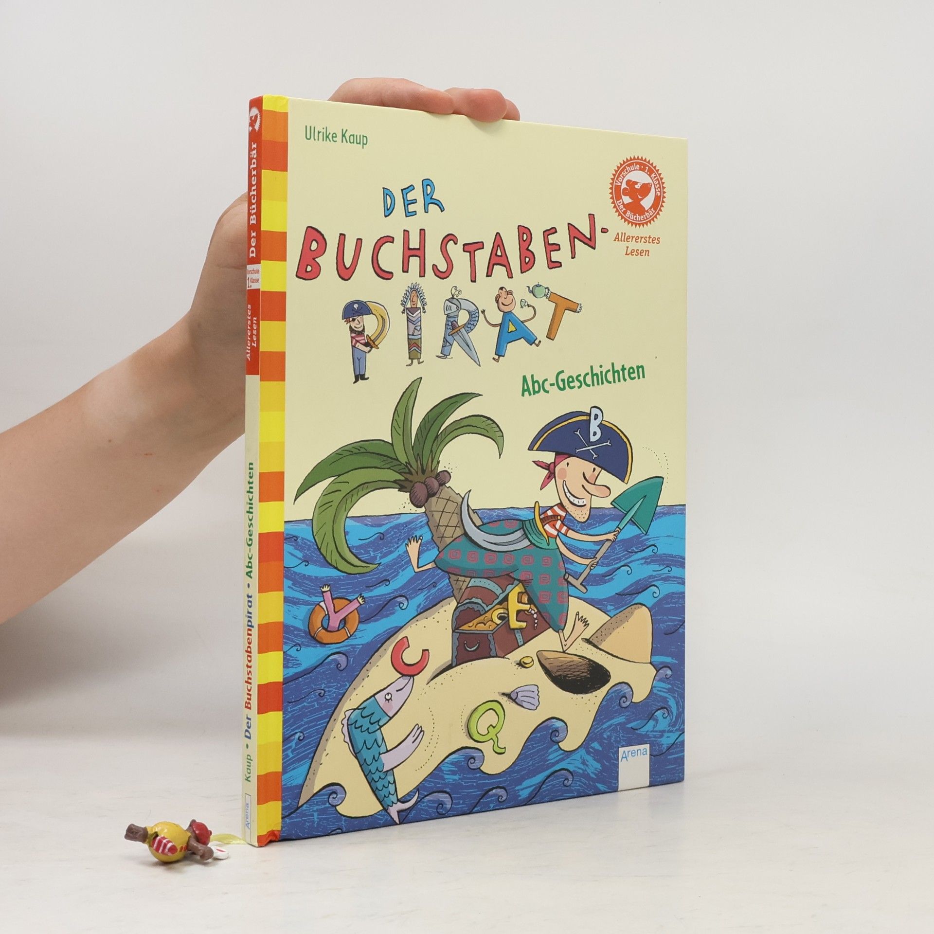 Ulrike Kaup Der Bücherbär: Der Buchstabenpirat
