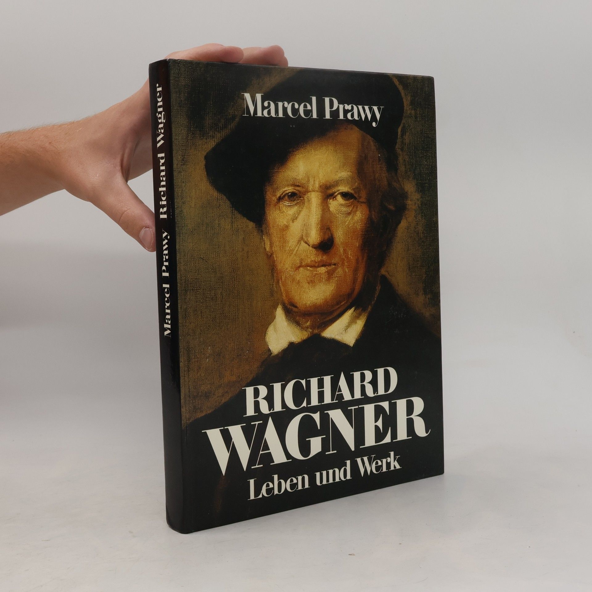 Marcel Prawy Richard Wagner. Leben und Werk