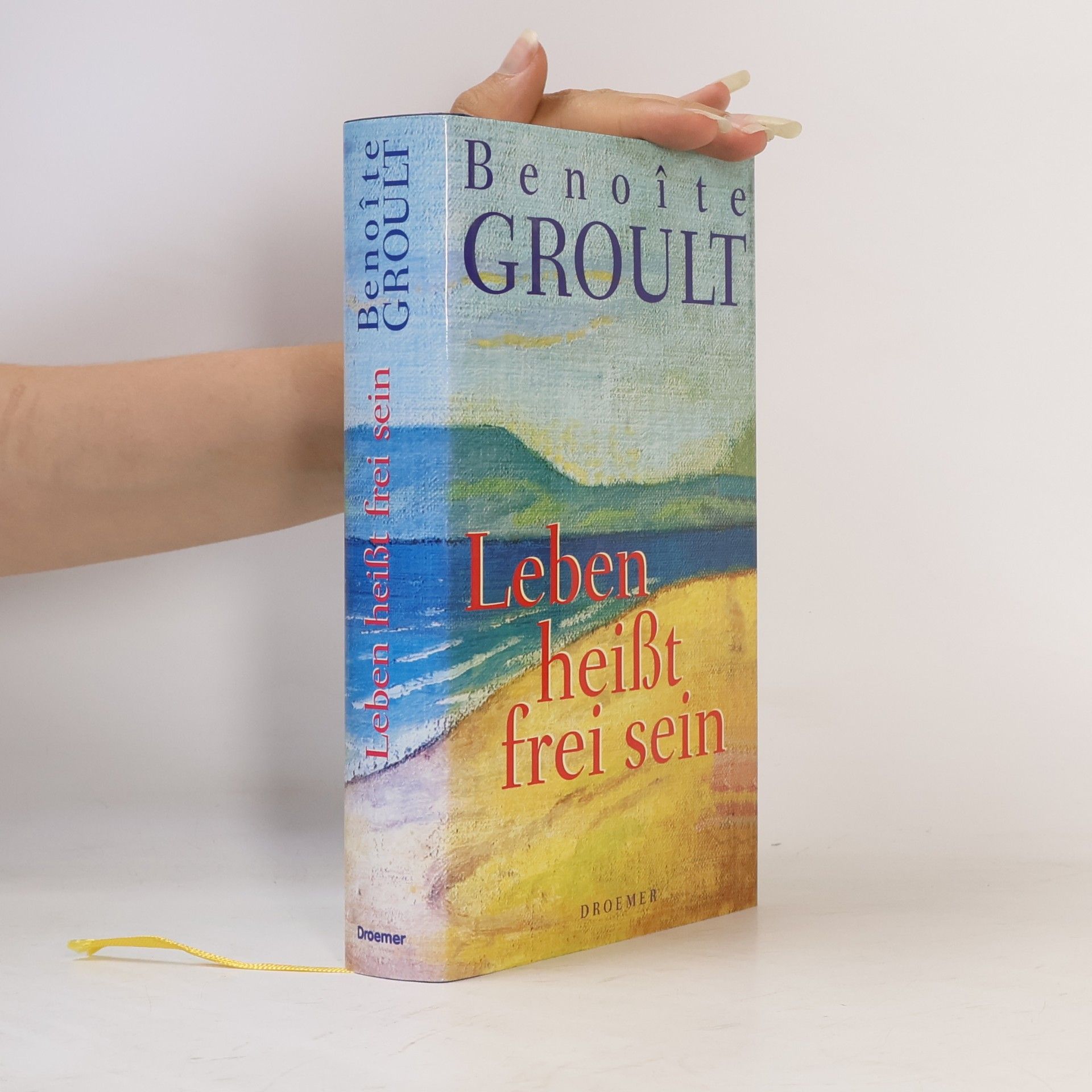 Benoîte Groult Leben heißt frei sein