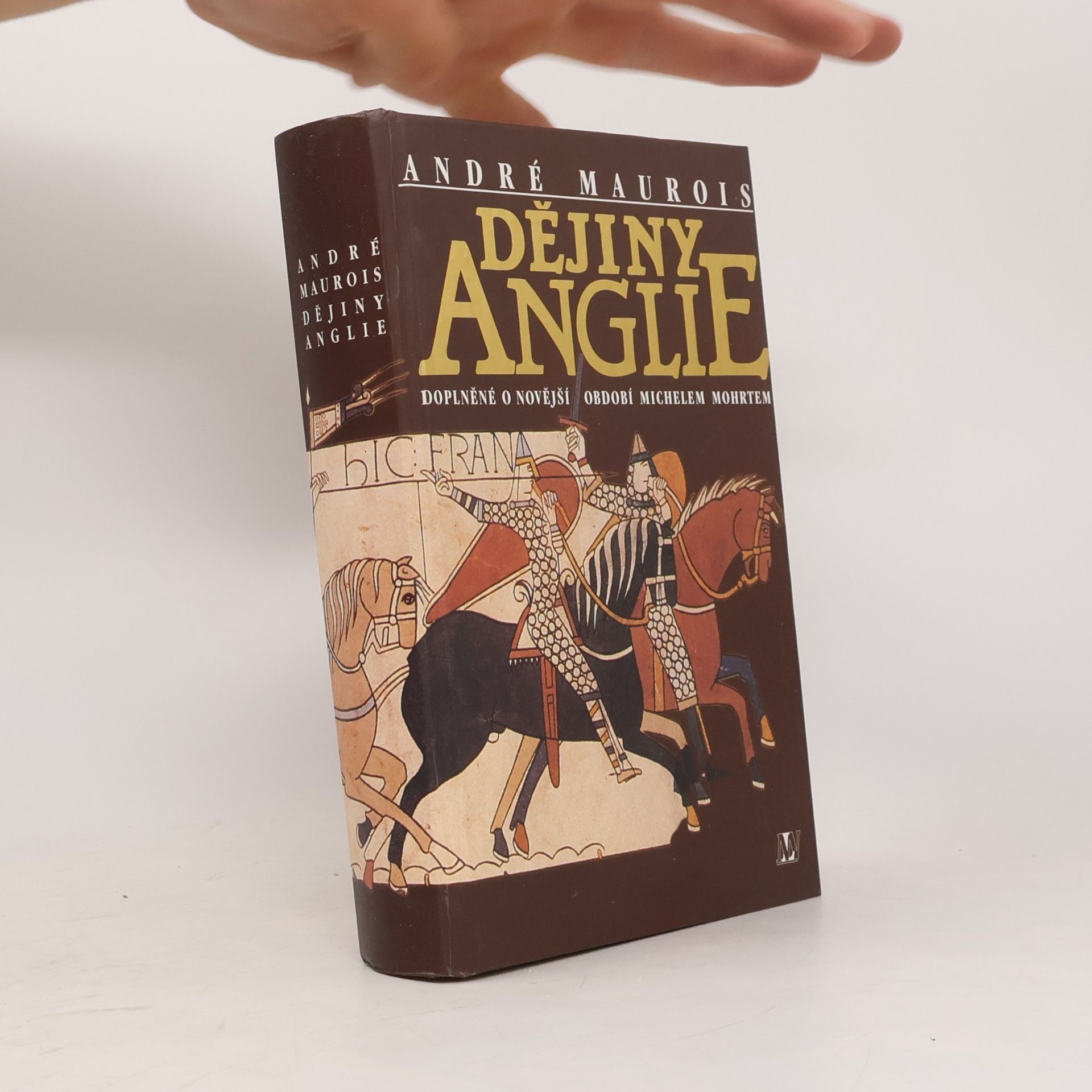 André Maurois Dějiny Anglie : doplněné o novější období Michelem Mohrtem