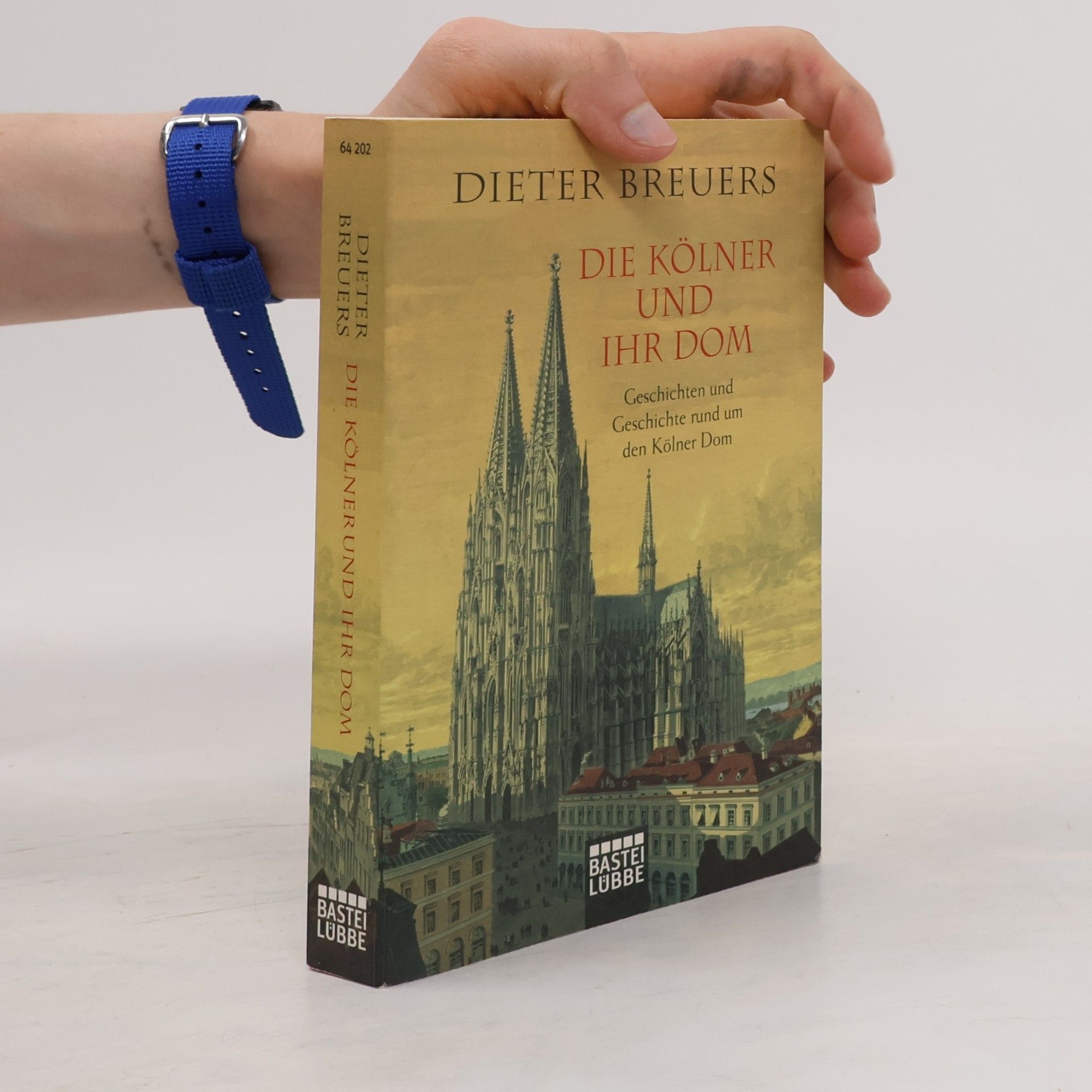 Die Kölner und ihr Dom