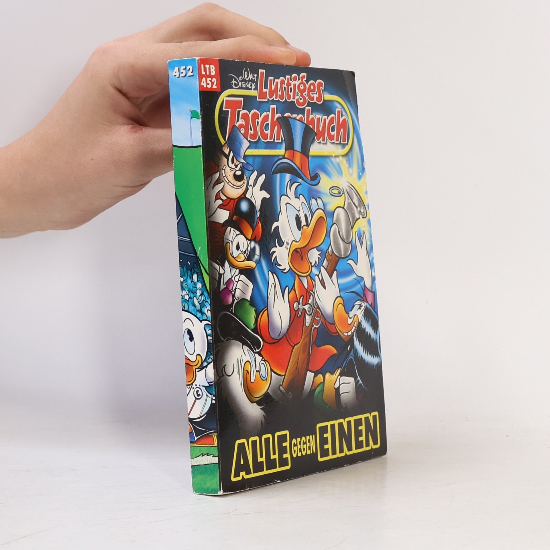 Walt Disney Lustiges Taschenbuch 452. Alle gegen einen
