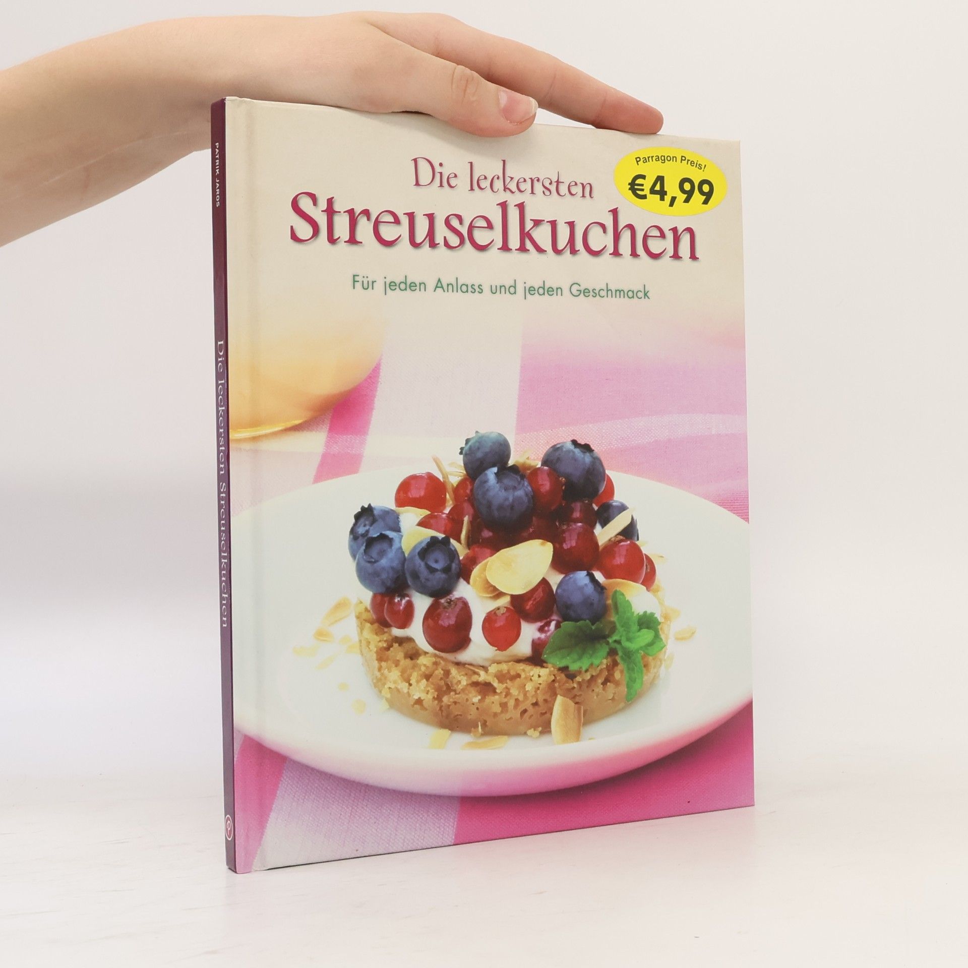 Autorenkollektiv Die leckersten Streuselkuchen