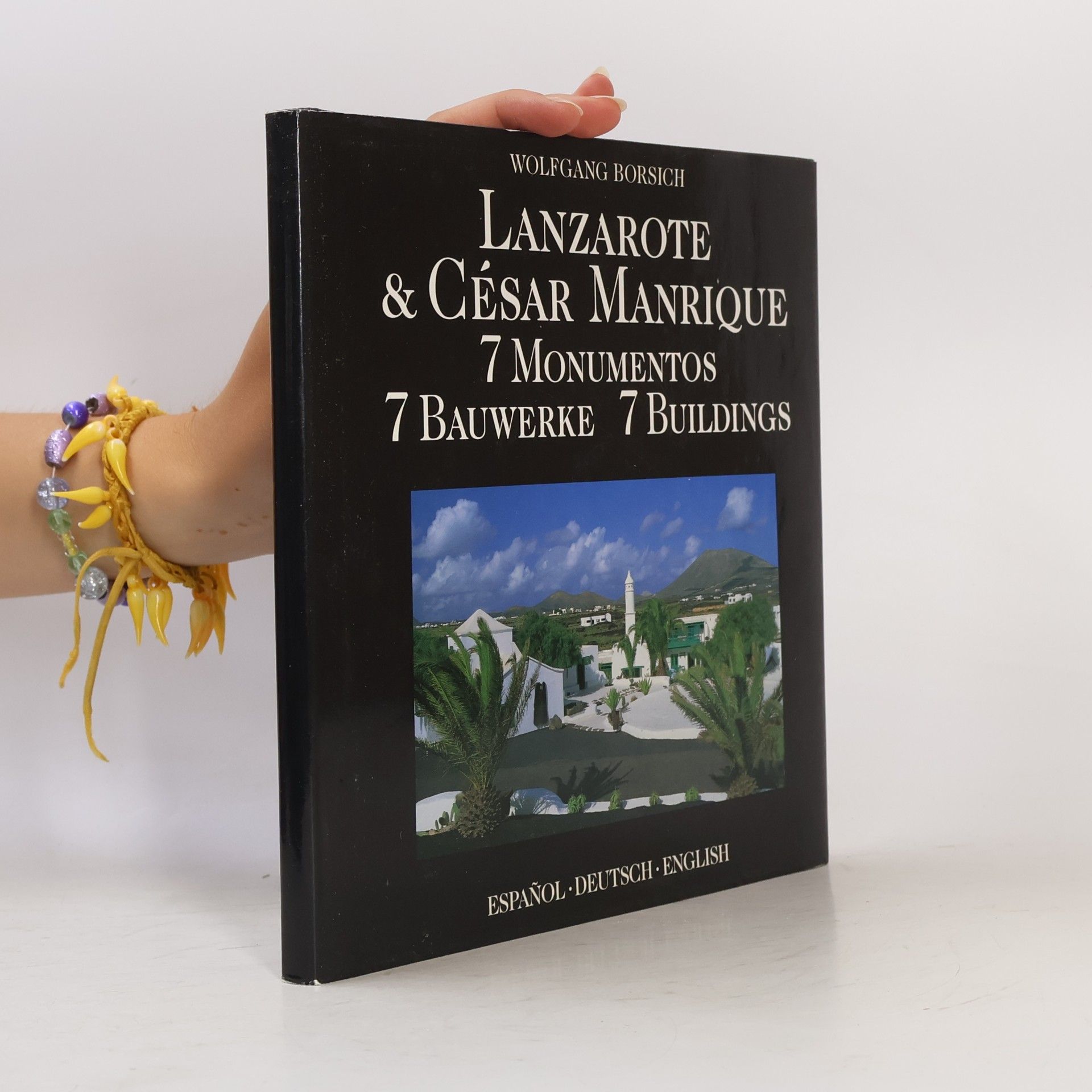 Wolfgang Borsich Lanzarote & César Manrique