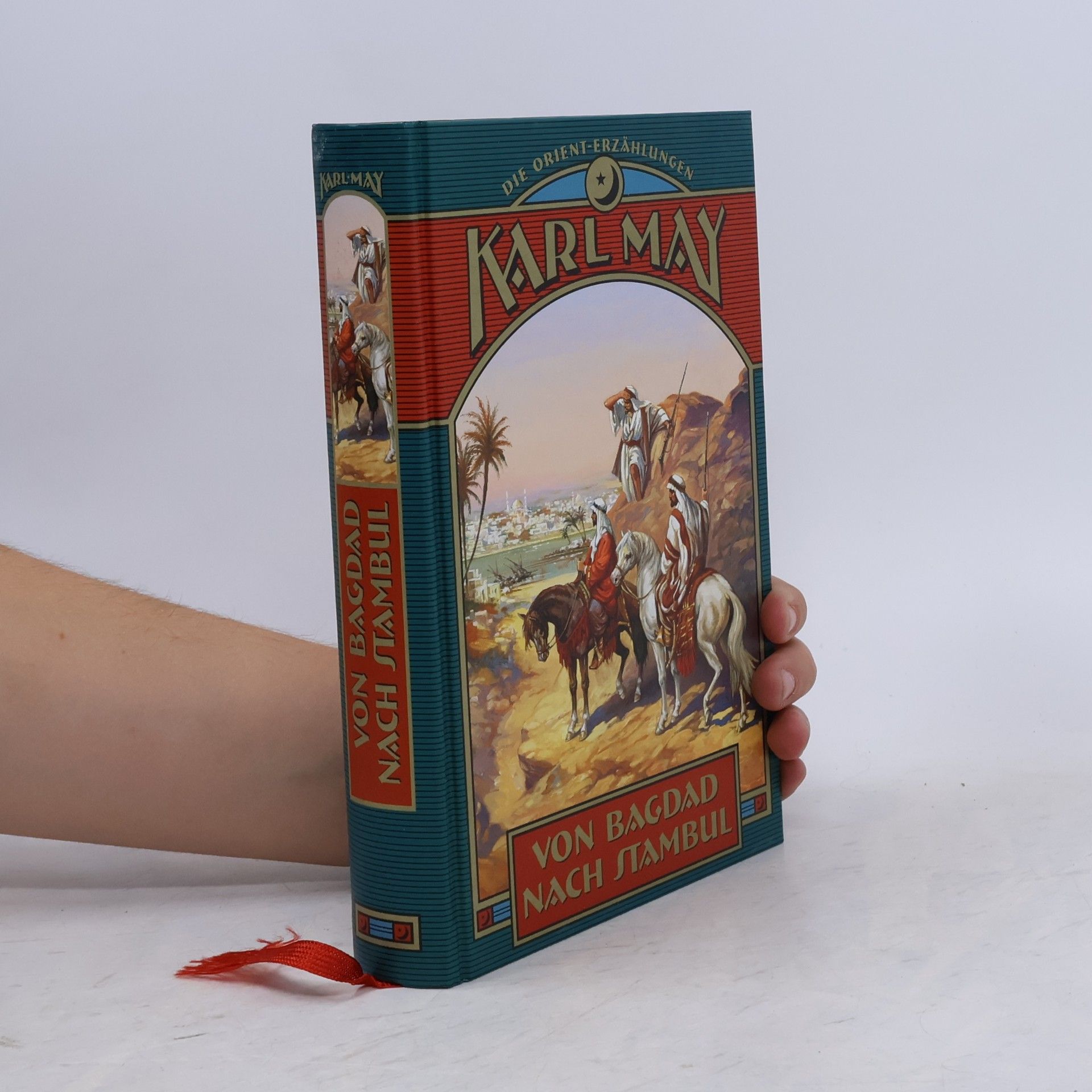Karl May Von Bagdad nach Stambul