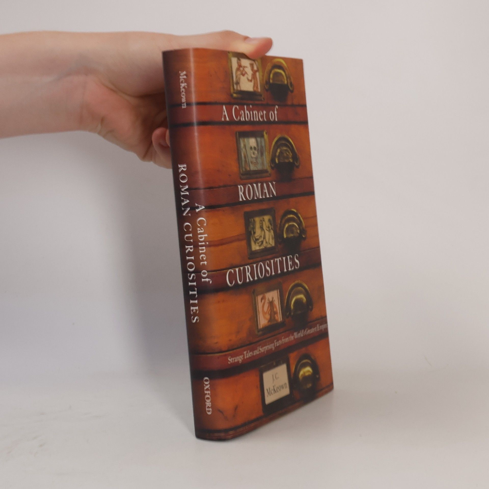 J. C. McKeown A Cabinet of Roman Curiosities