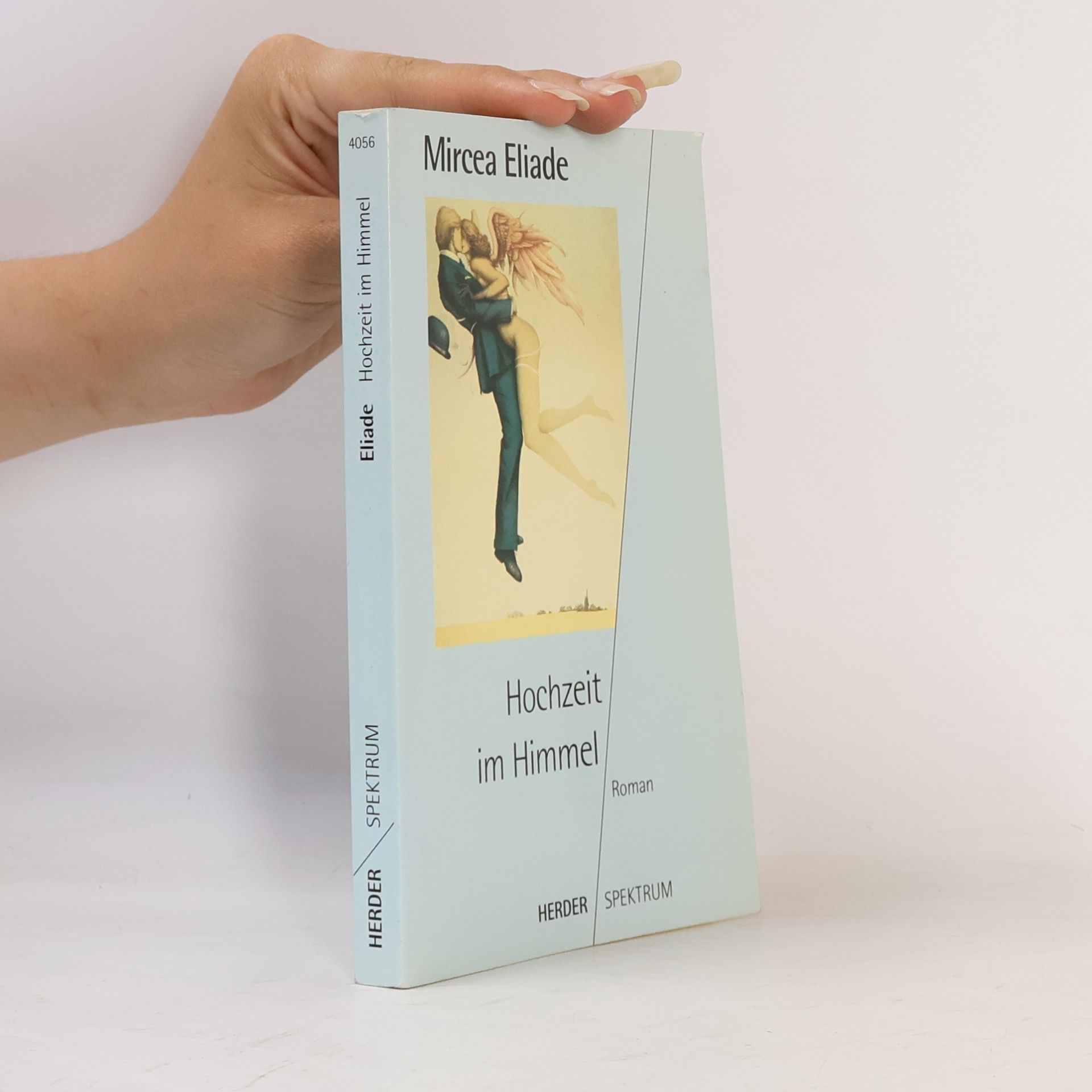 Mircea Eliade Hochzeit im Himmel