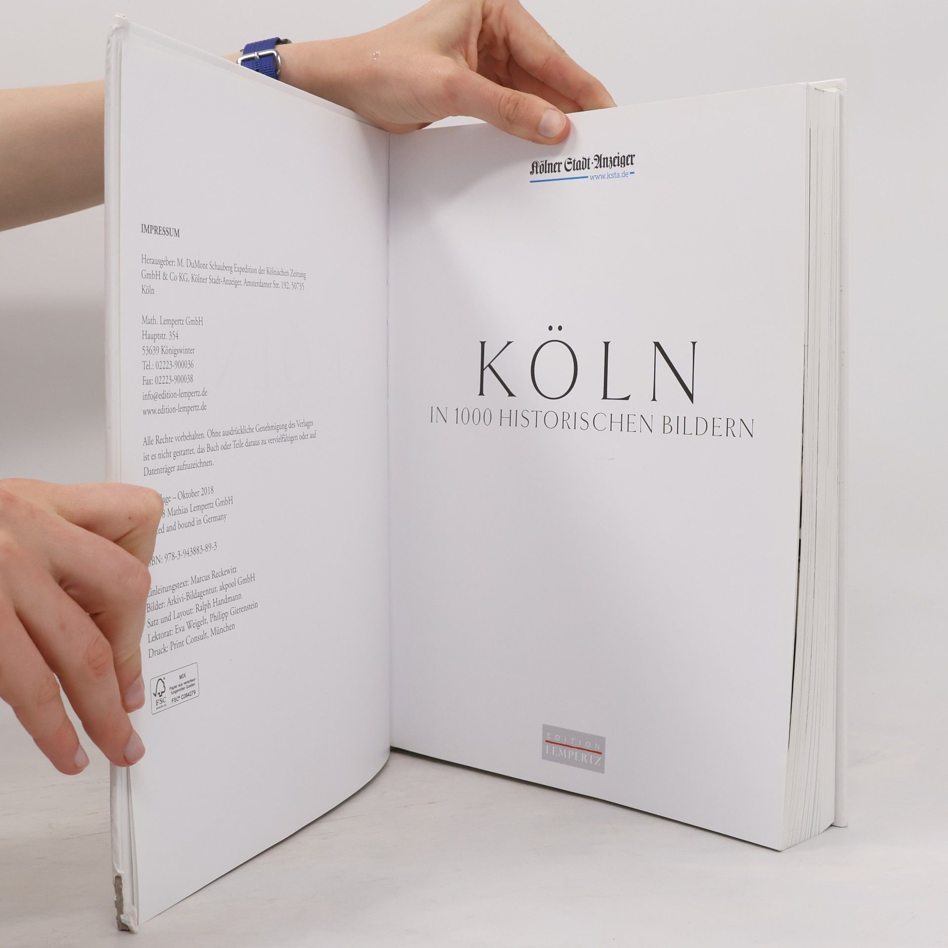 Marcus Reckewitz Kölner Stadt-Anzeiger: Köln in 1000 historischen Bildern