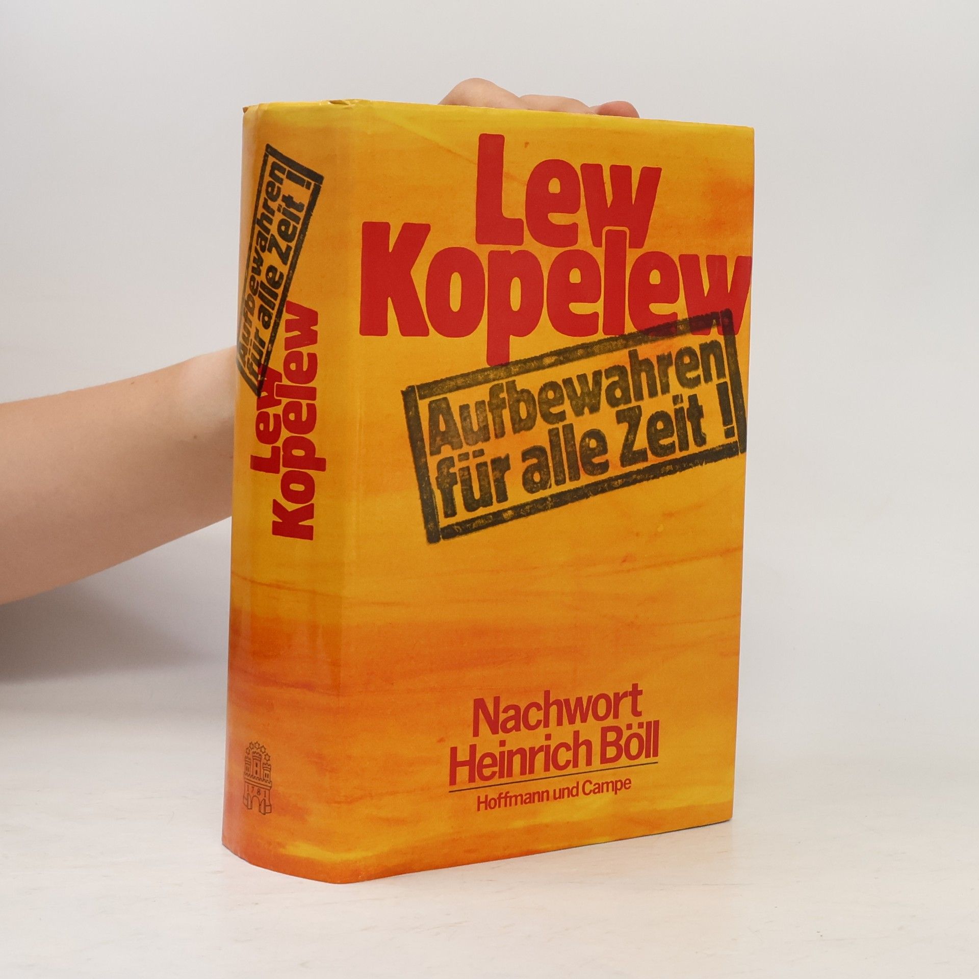 Lev Kopelev Aufbewahren für alle Zeit!