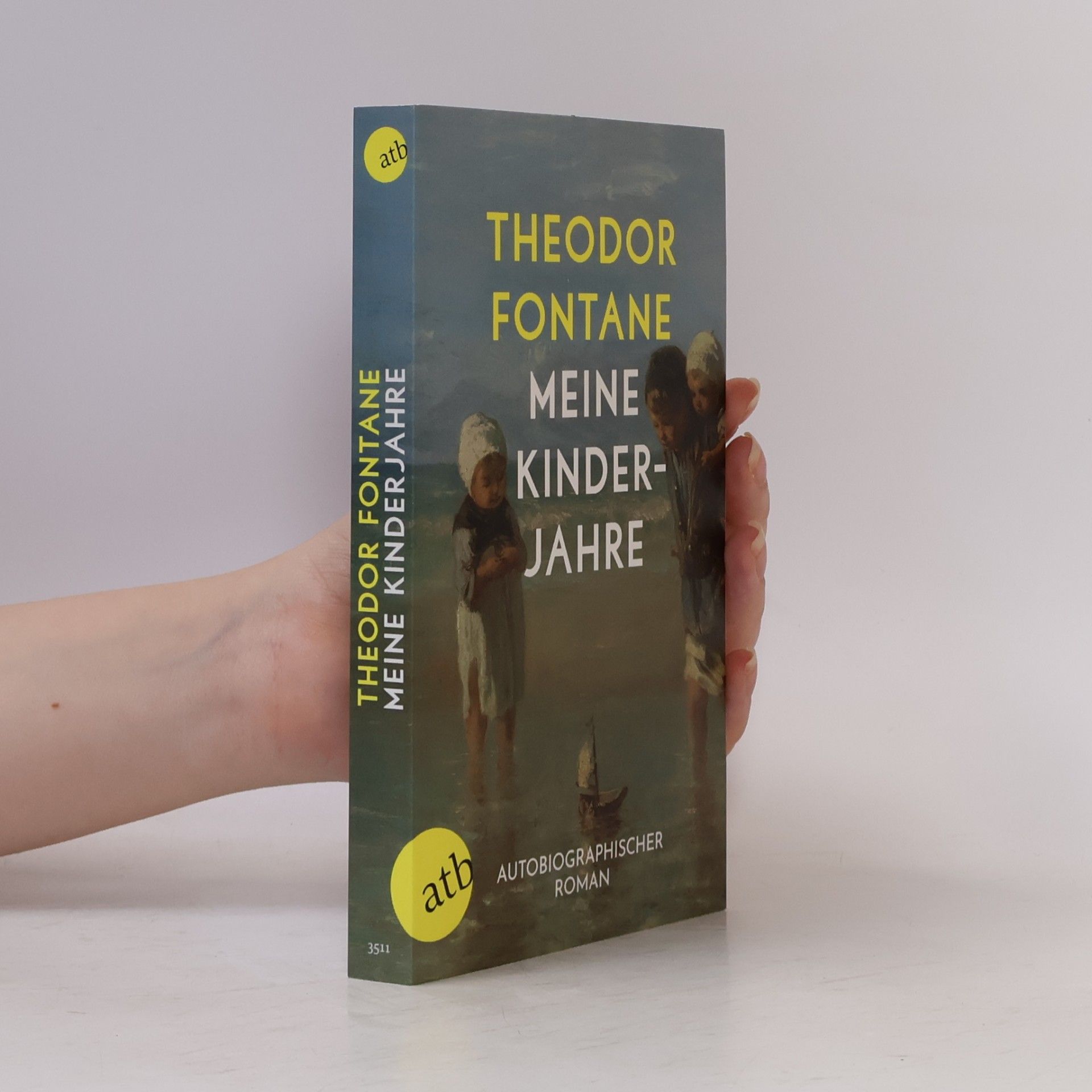 Theodor Fontane Meine Kinderjahre