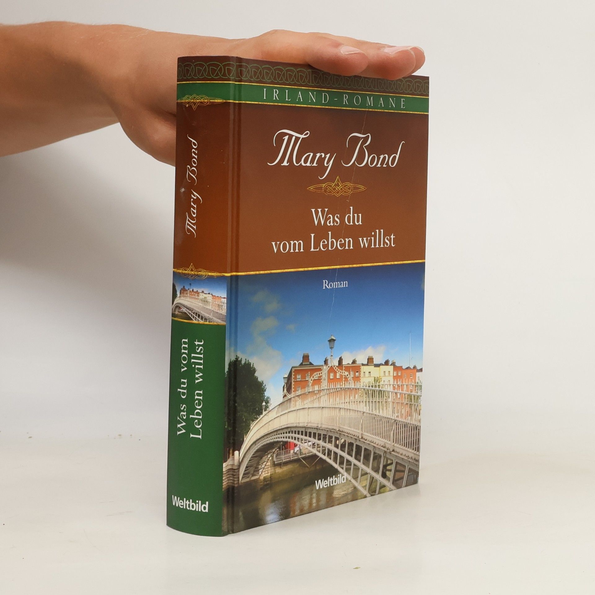 Mary Bond Was du vom Leben willst