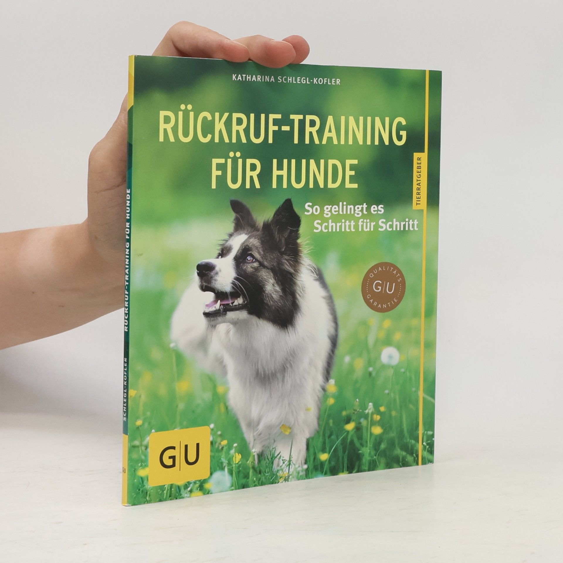 Katharina Schleg Kofler Rückruf-Training für Hunde